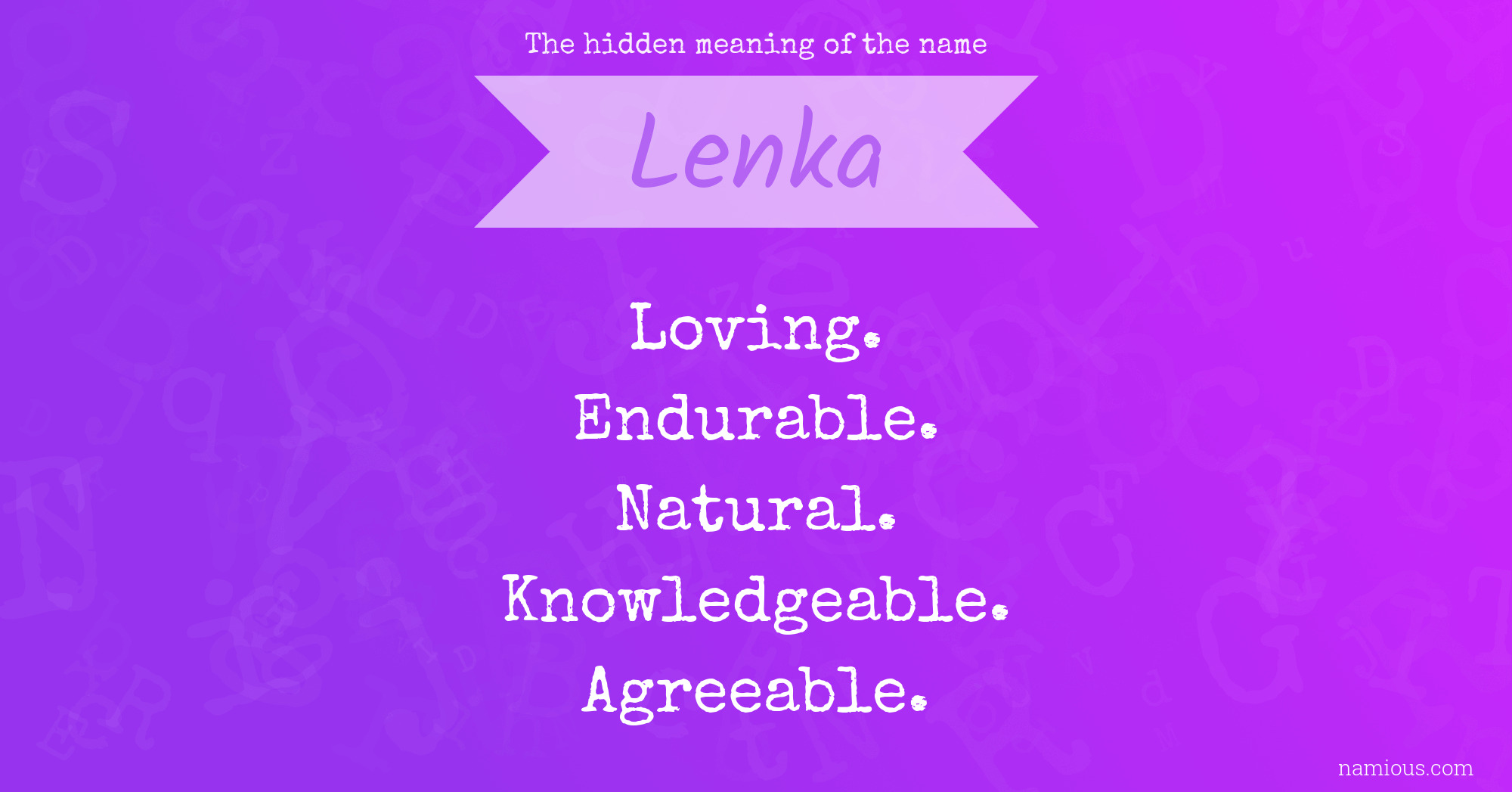 The hidden meaning of the name Lenka