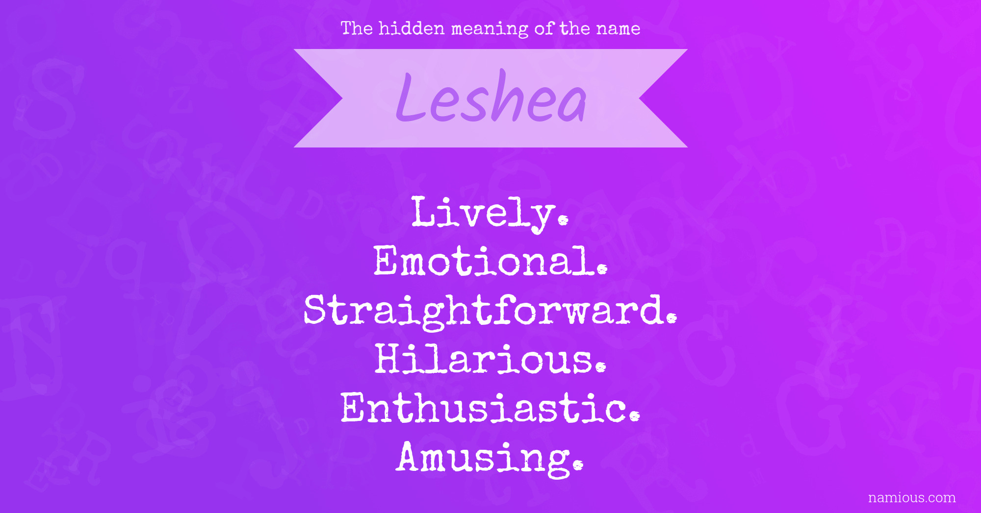 The hidden meaning of the name Leshea