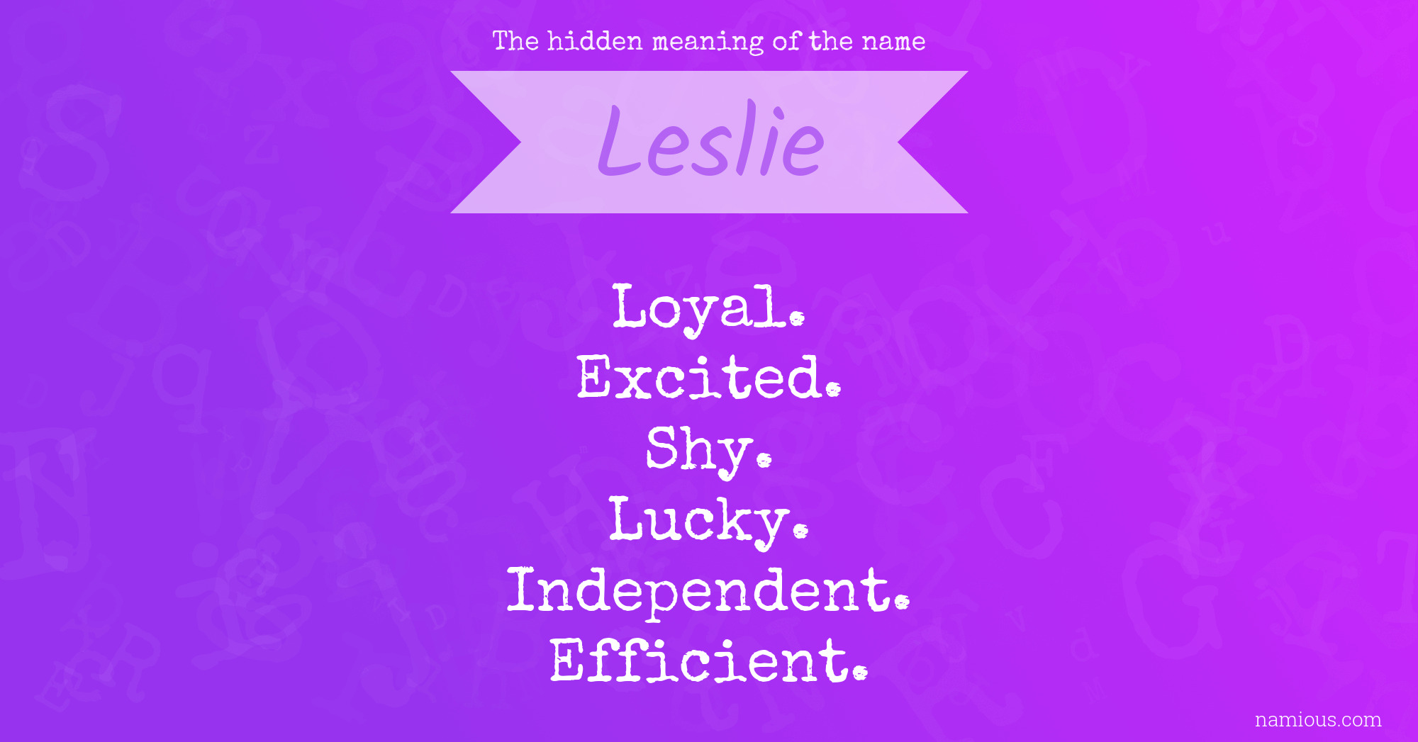 The hidden meaning of the name Leslie
