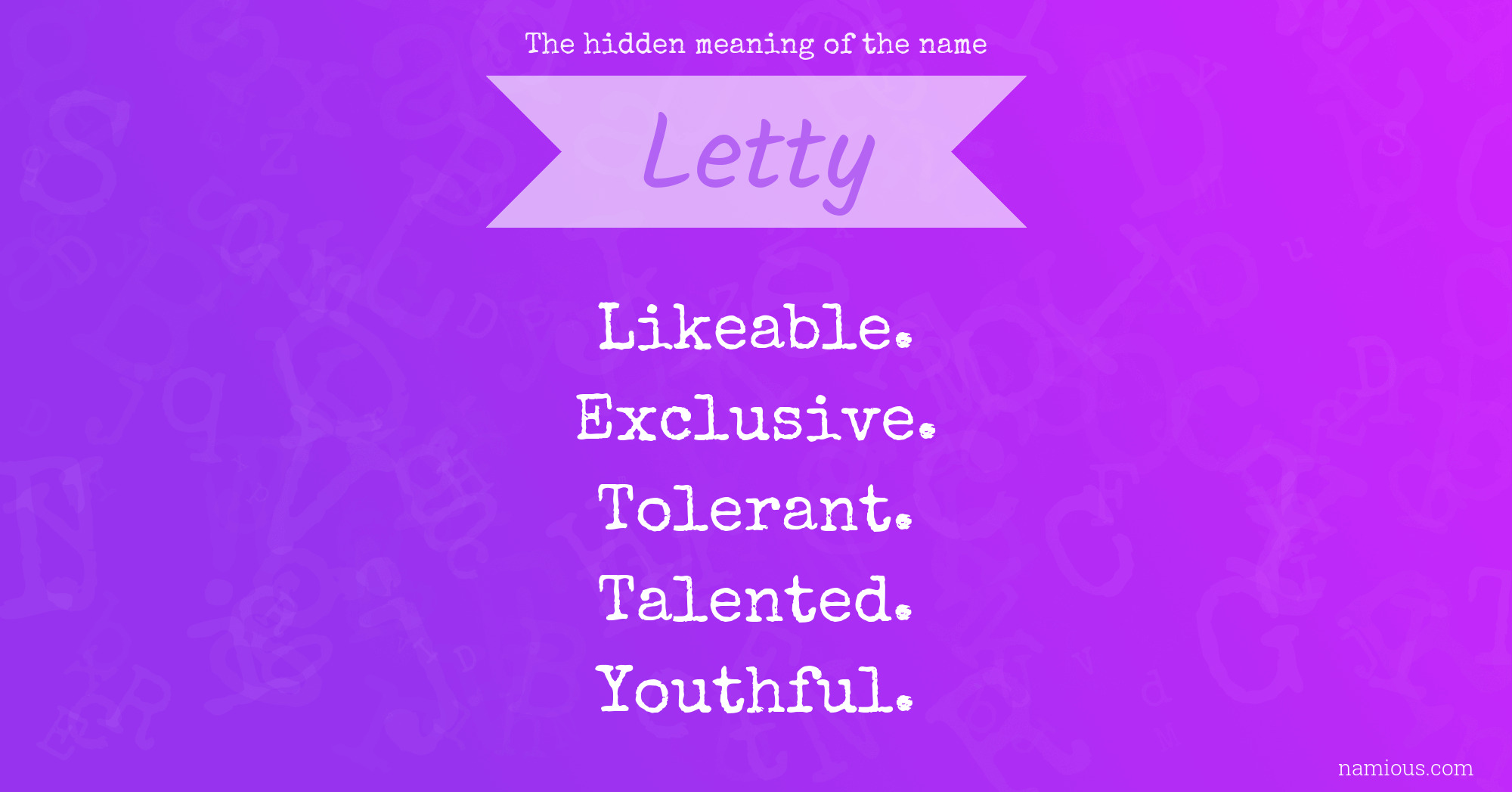 The hidden meaning of the name Letty