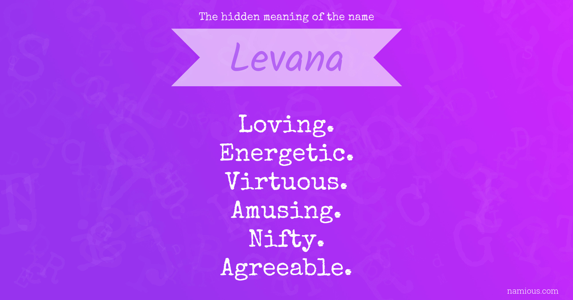 The hidden meaning of the name Levana