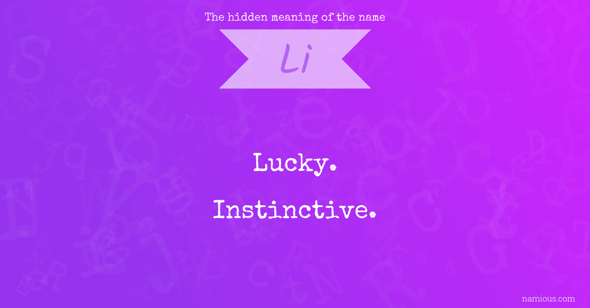 The hidden meaning of the name Li