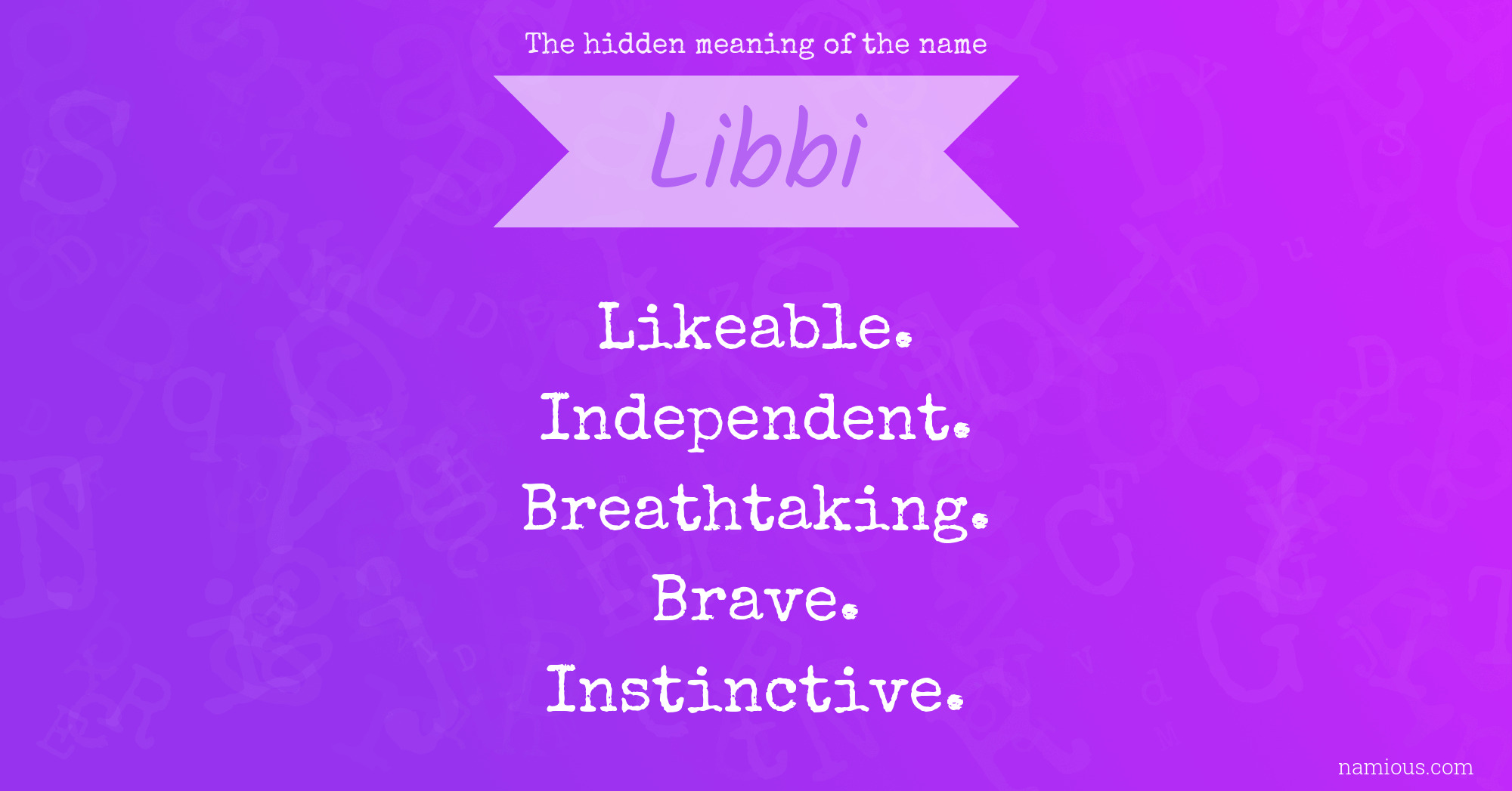The hidden meaning of the name Libbi