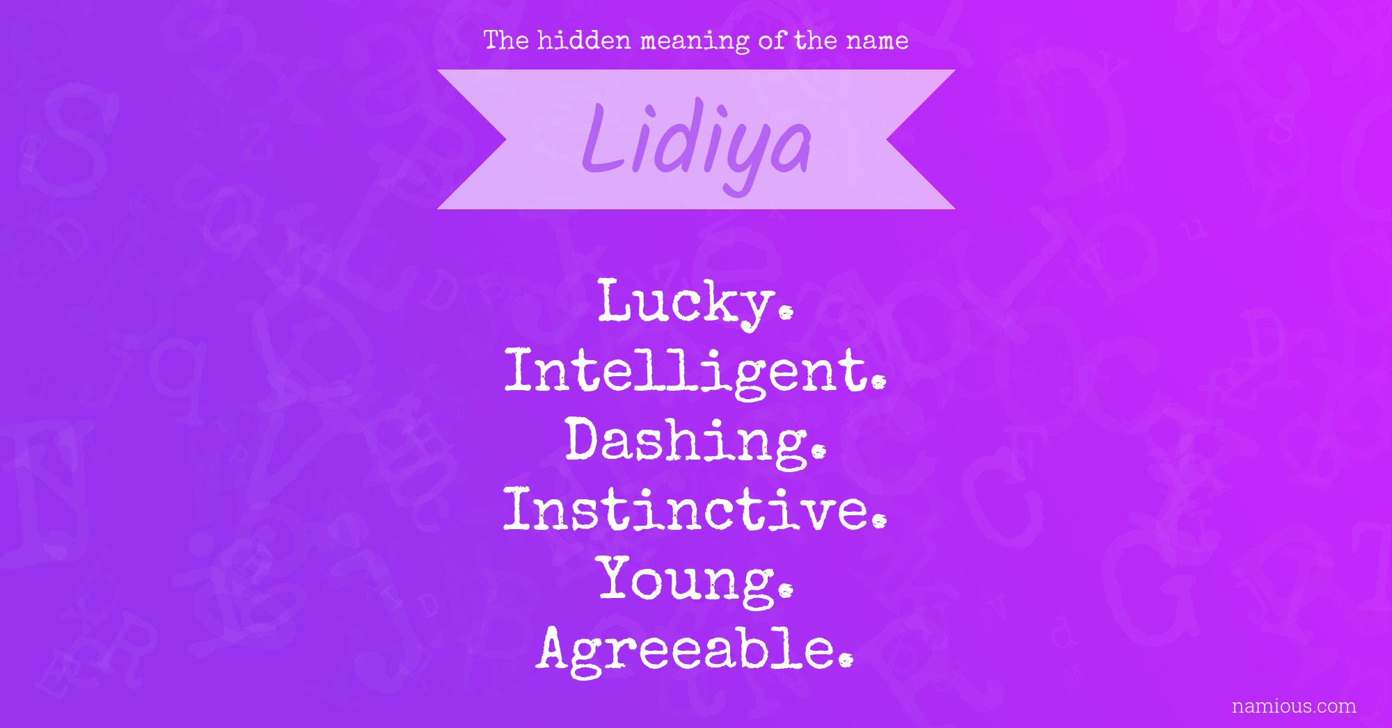 The hidden meaning of the name Lidiya