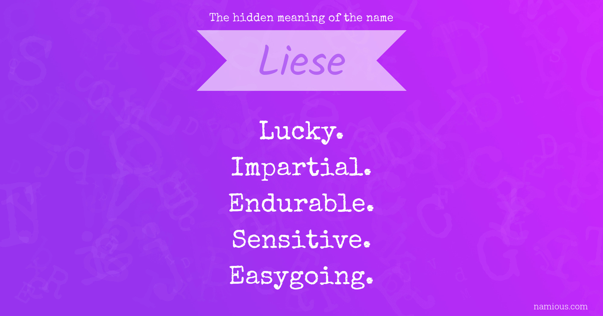 The hidden meaning of the name Liese