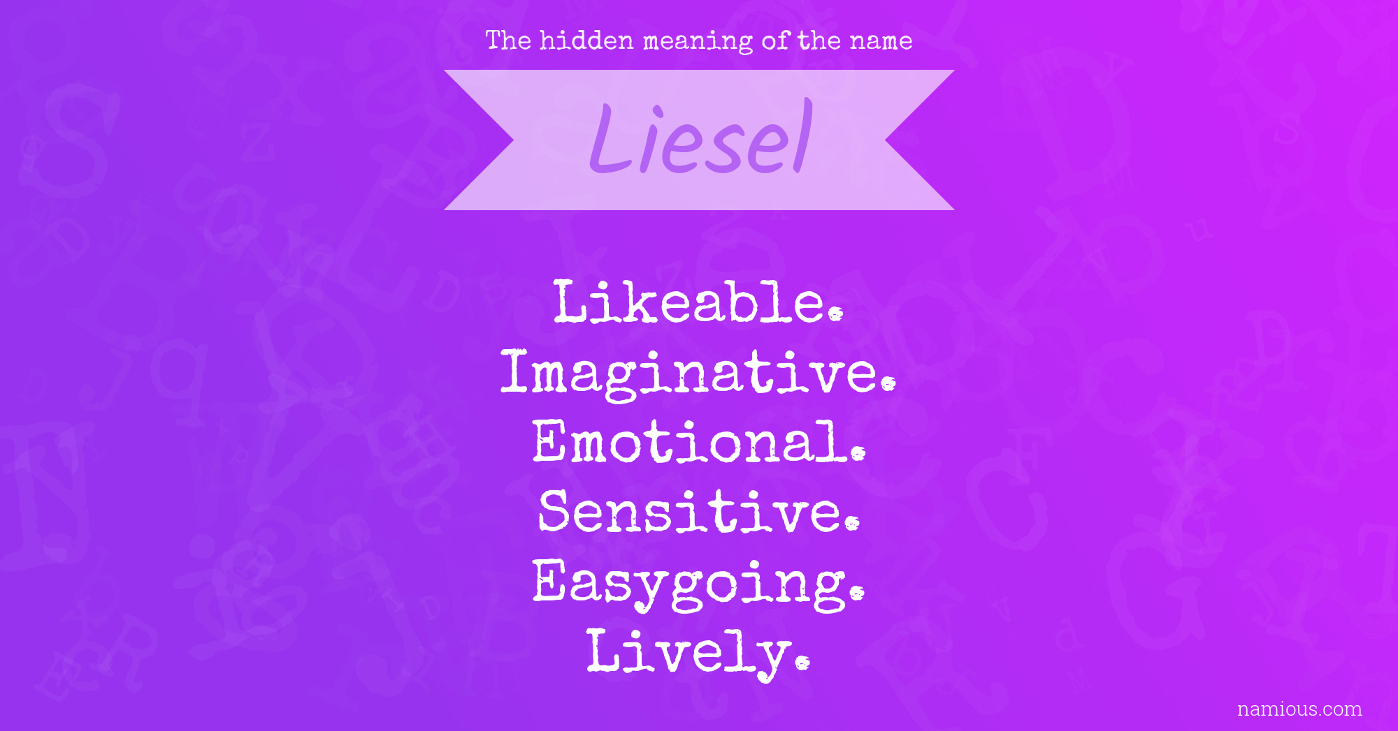 The hidden meaning of the name Liesel