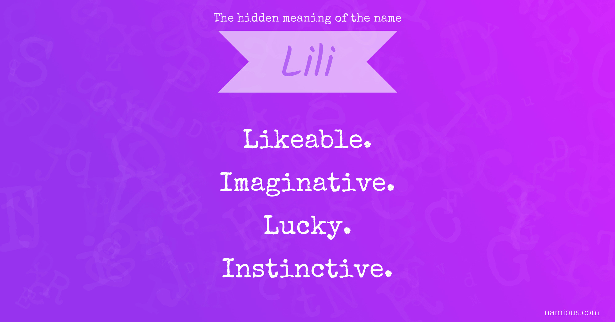 The hidden meaning of the name Lili
