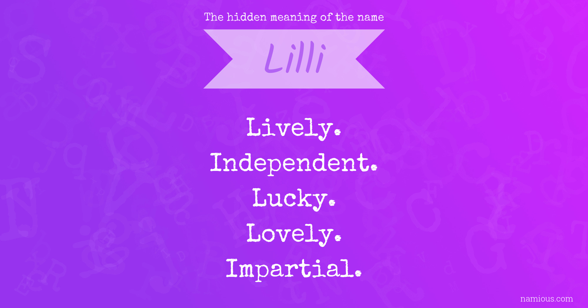 The hidden meaning of the name Lilli