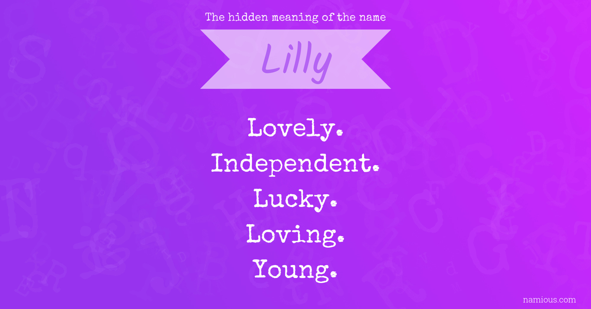 The hidden meaning of the name Lilly