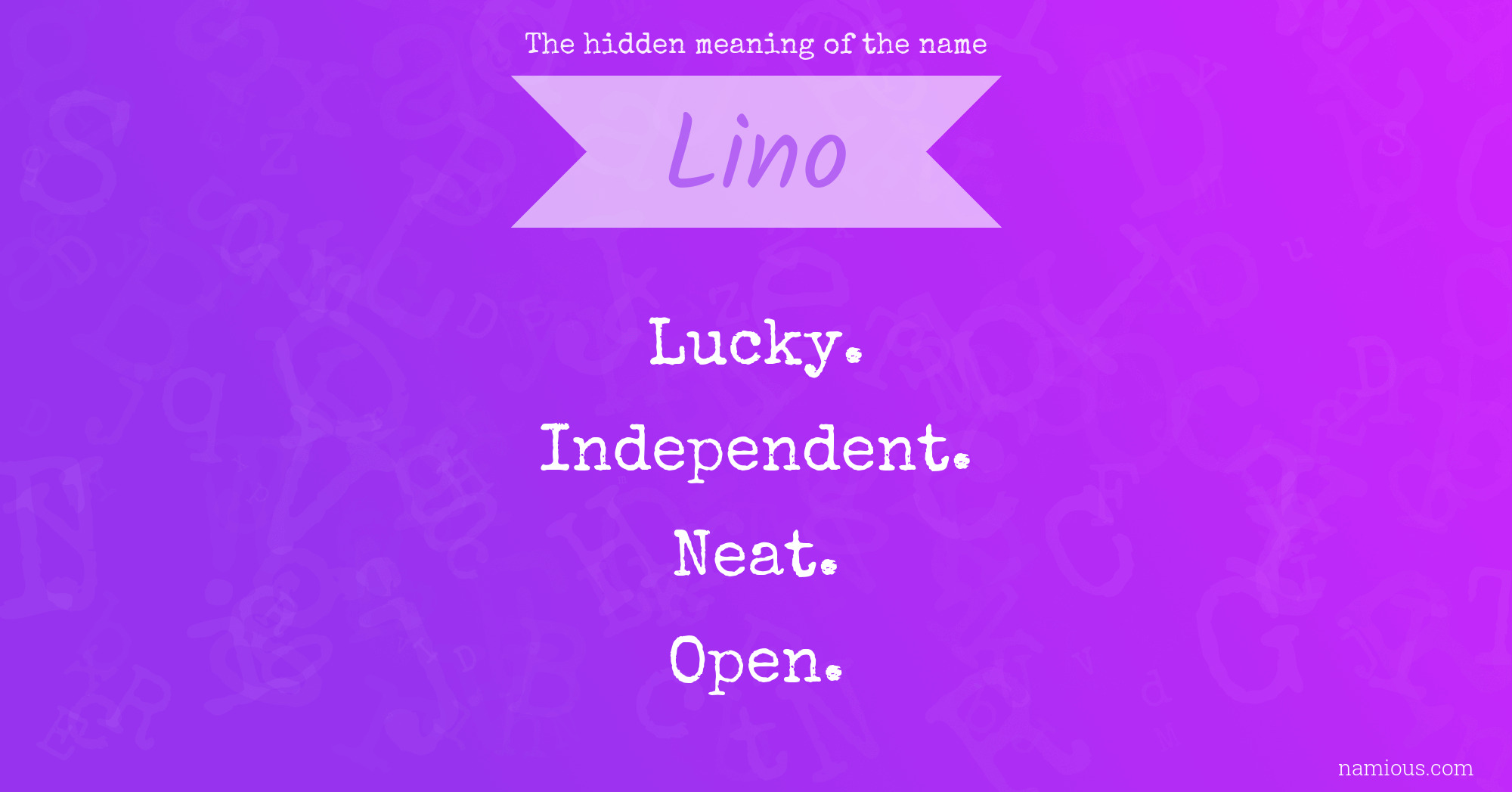 The hidden meaning of the name Lino