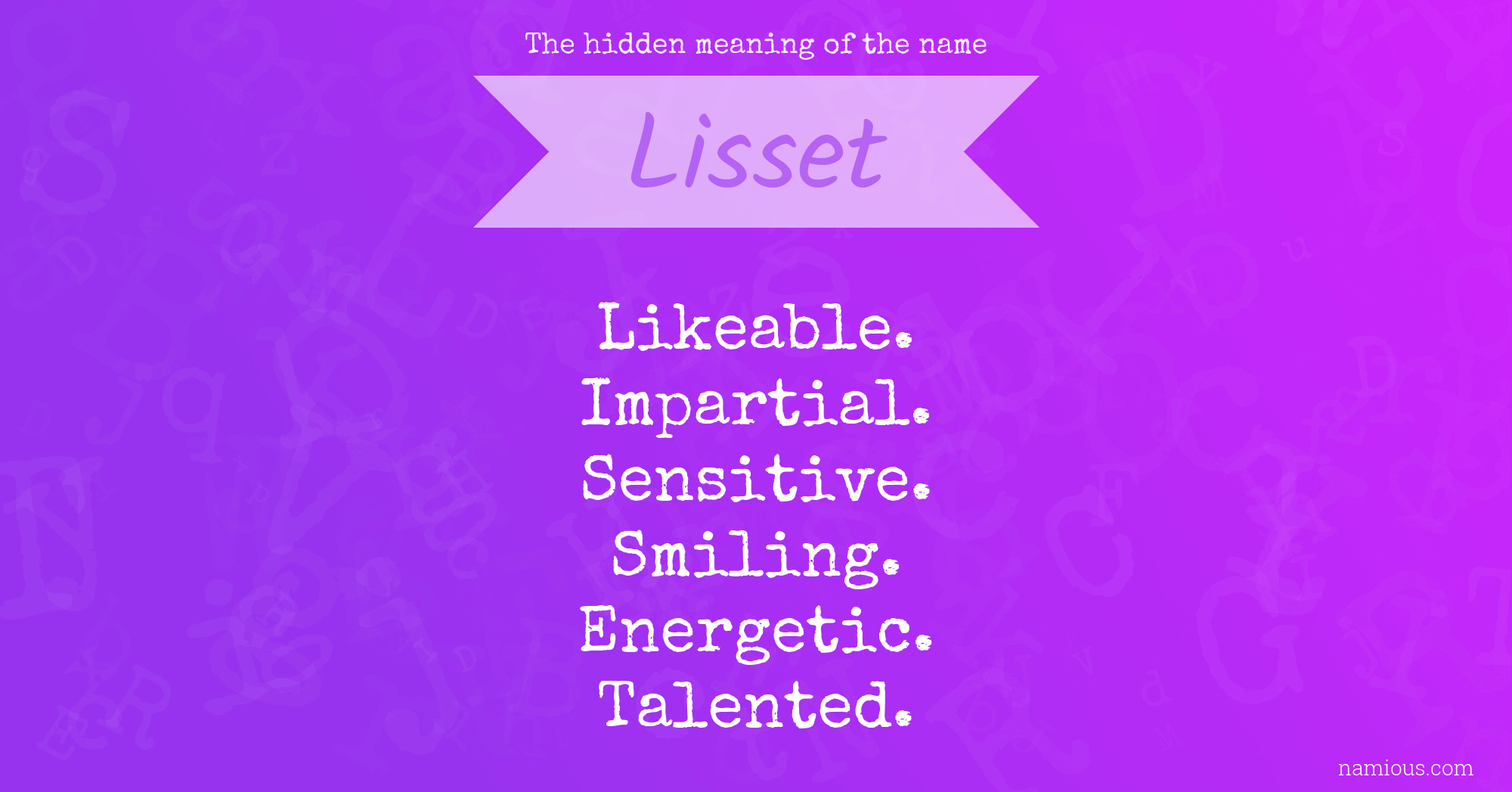 The hidden meaning of the name Lisset