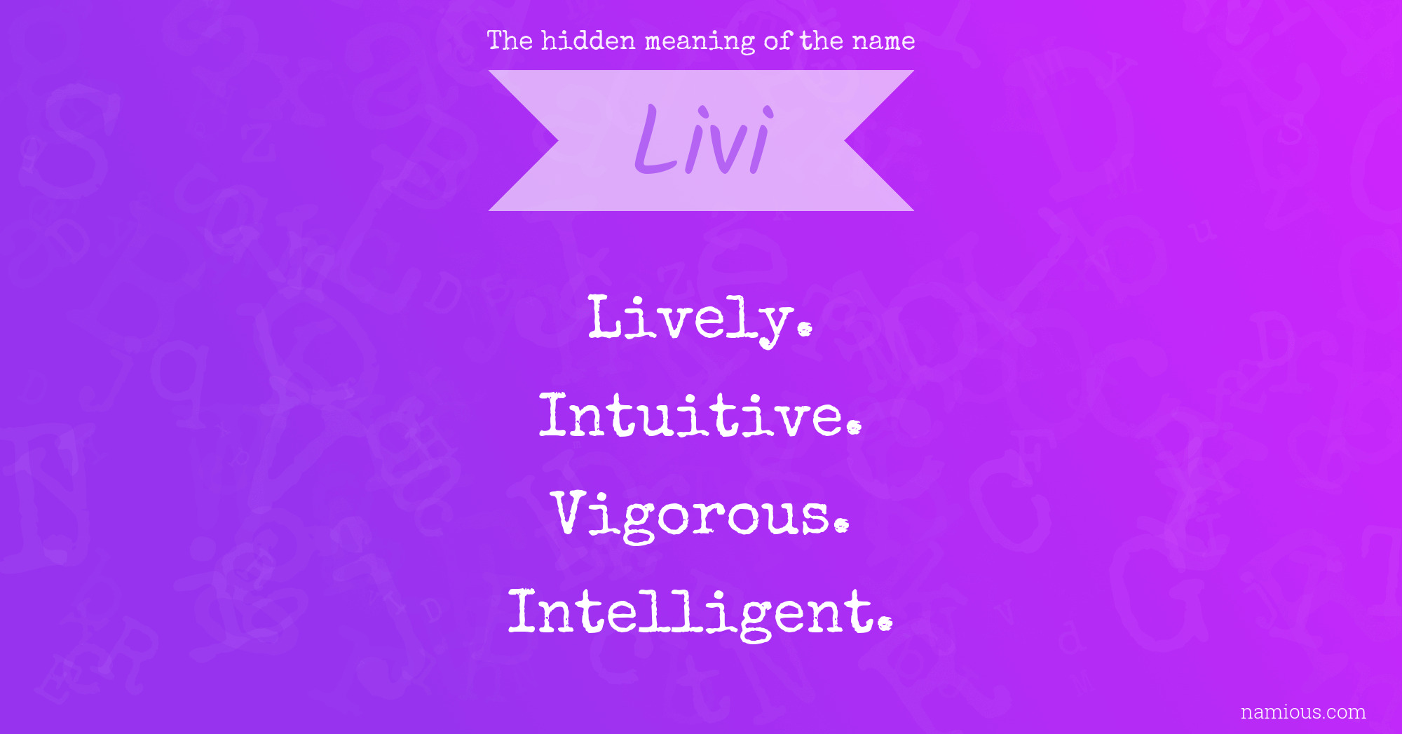 The hidden meaning of the name Livi