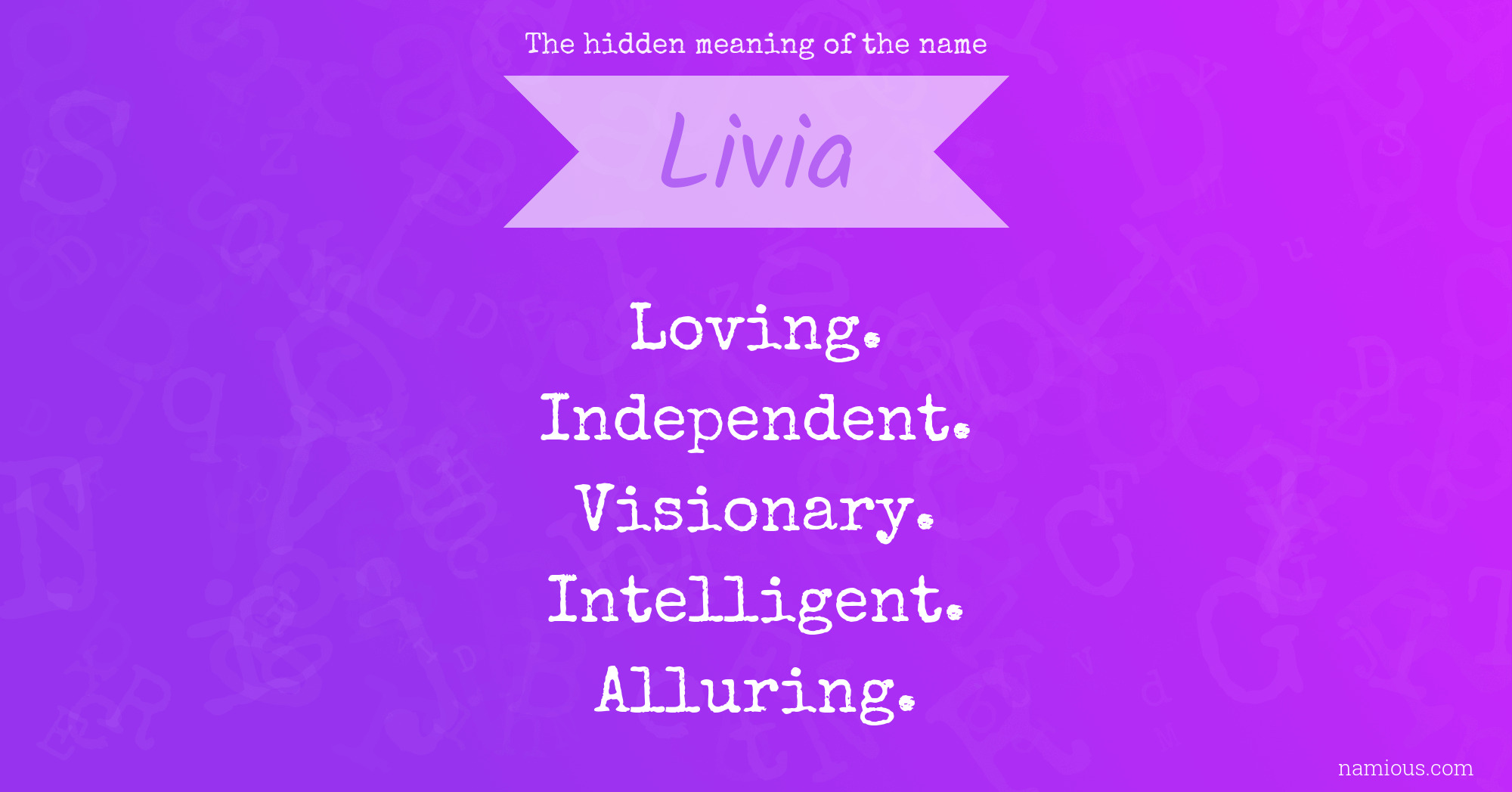 The hidden meaning of the name Livia