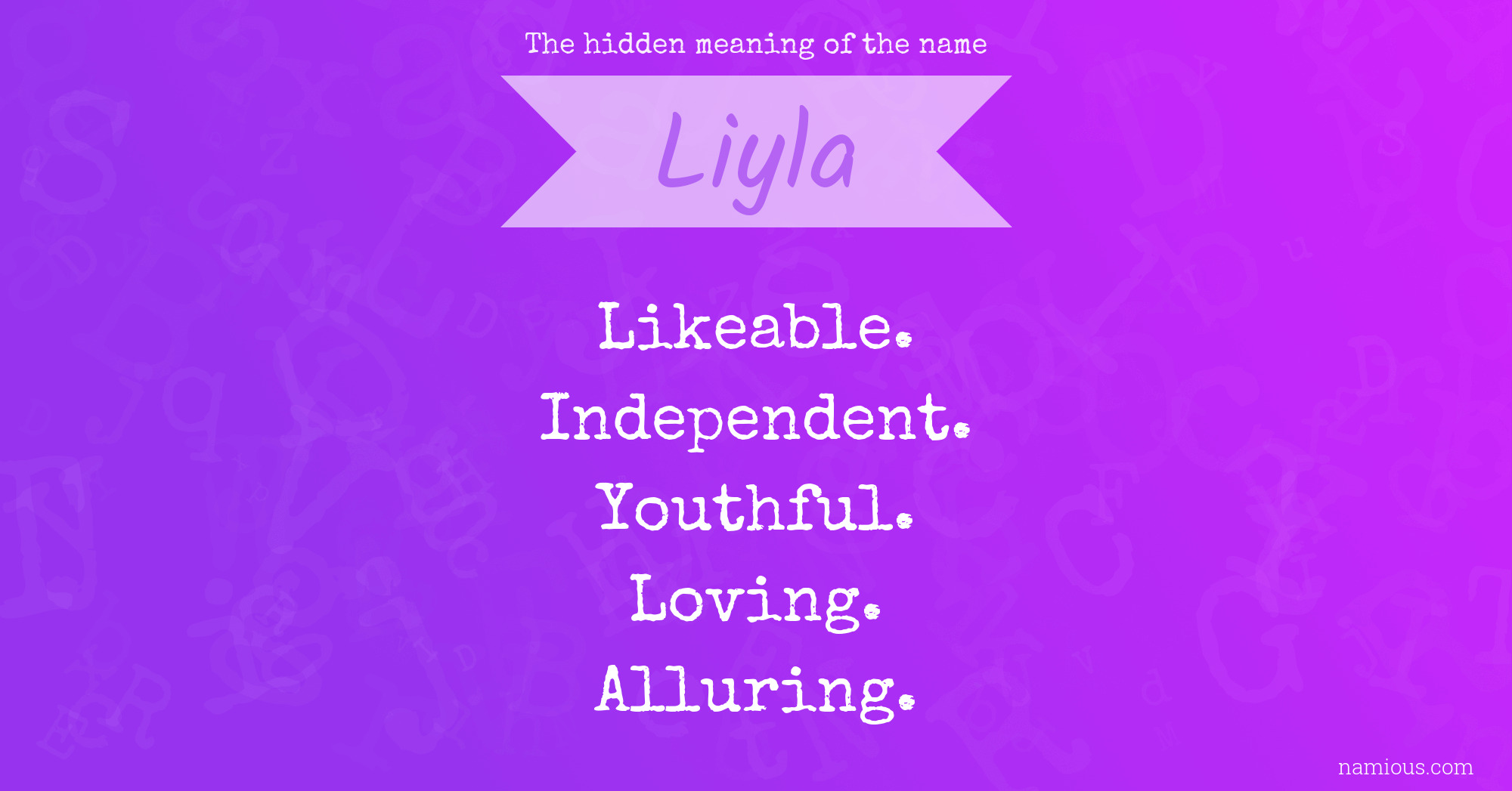 The hidden meaning of the name Liyla