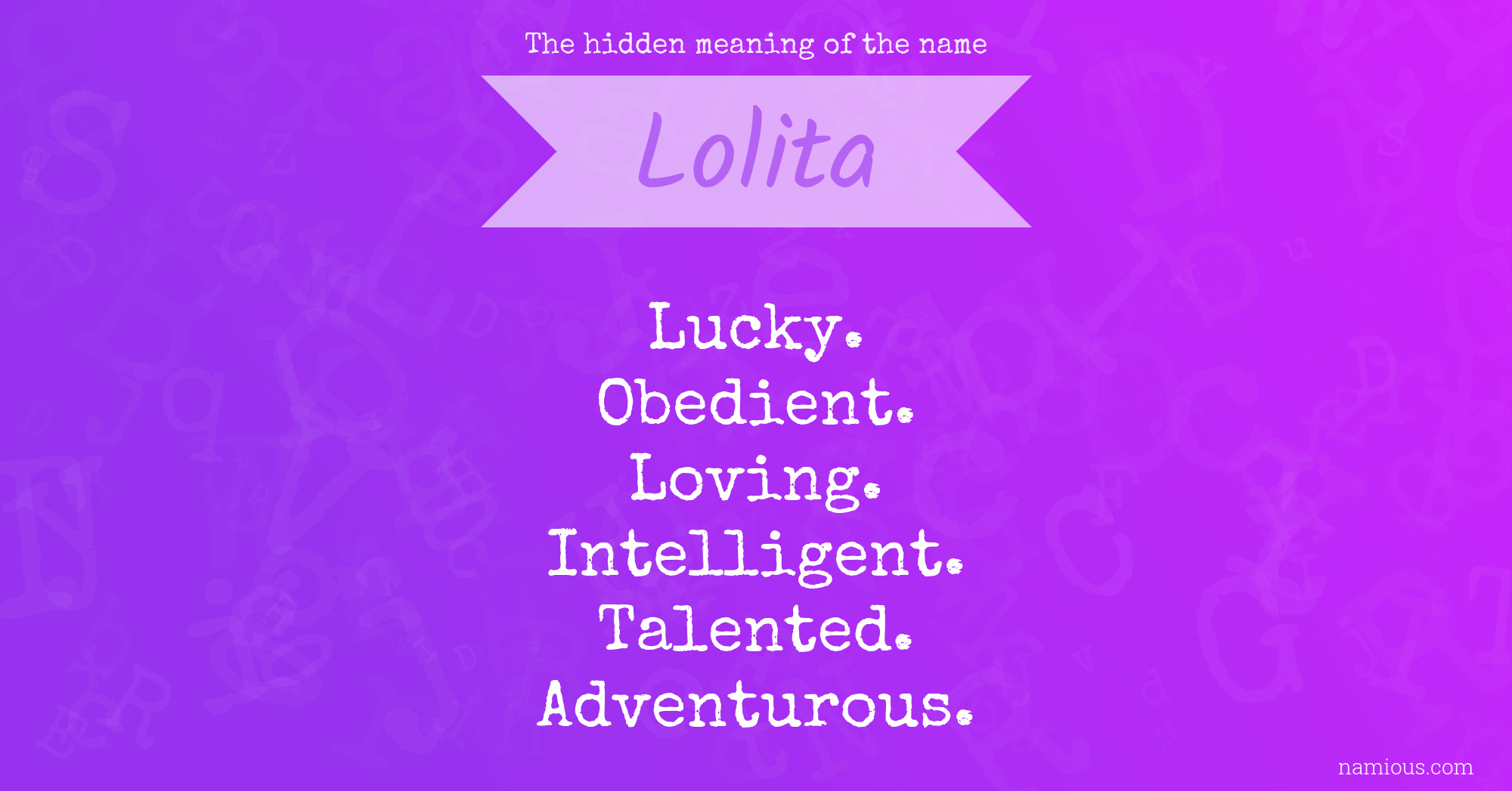 The hidden meaning of the name Lolita