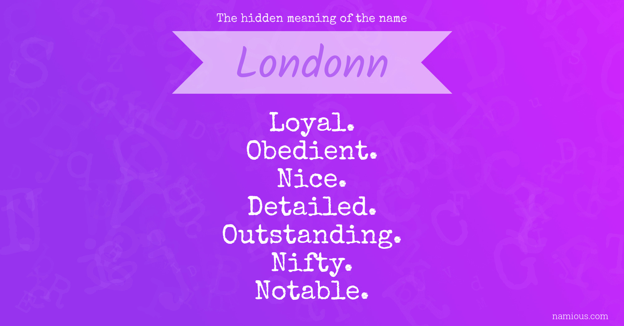 The hidden meaning of the name Londonn