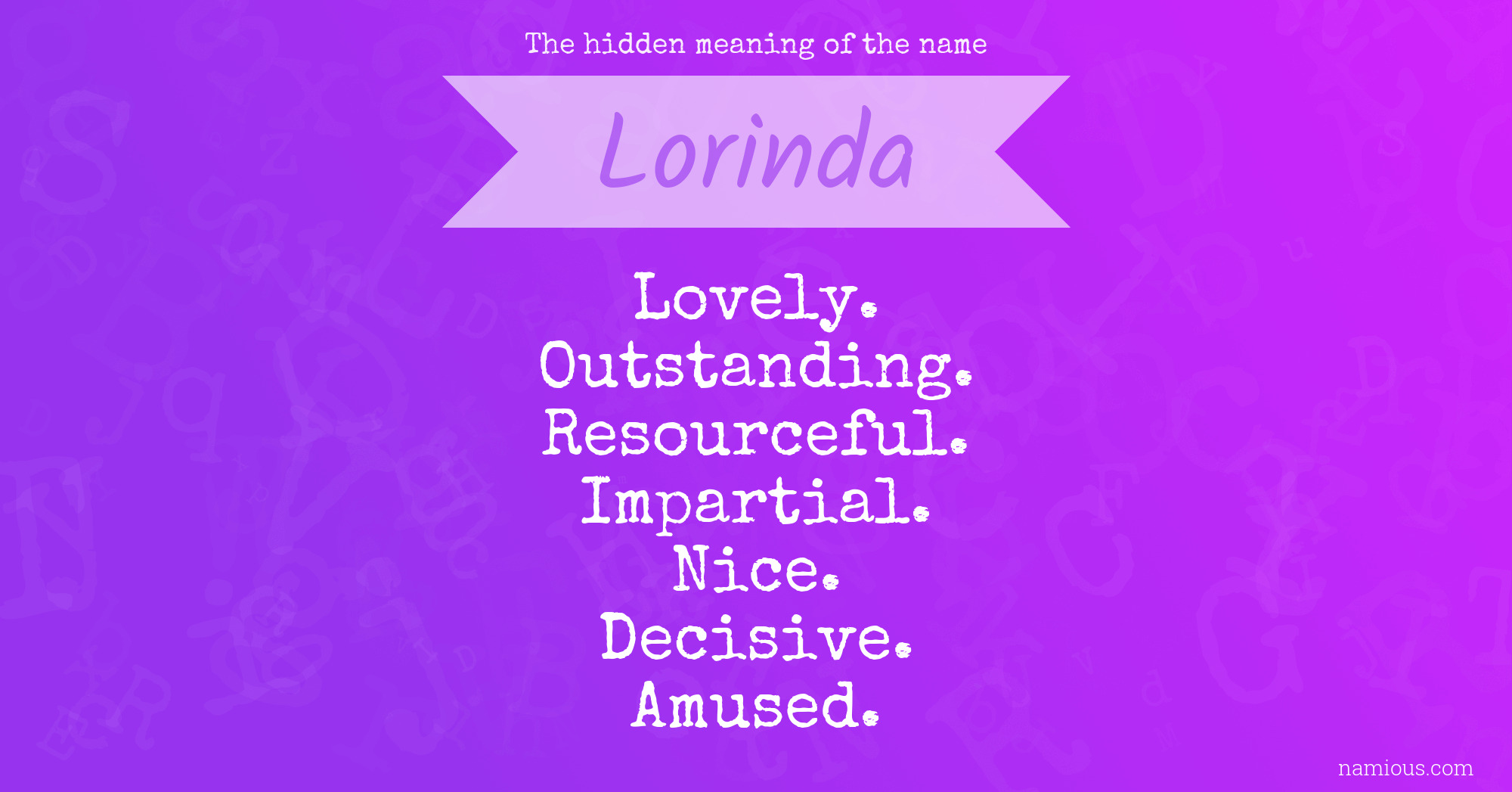 The hidden meaning of the name Lorinda