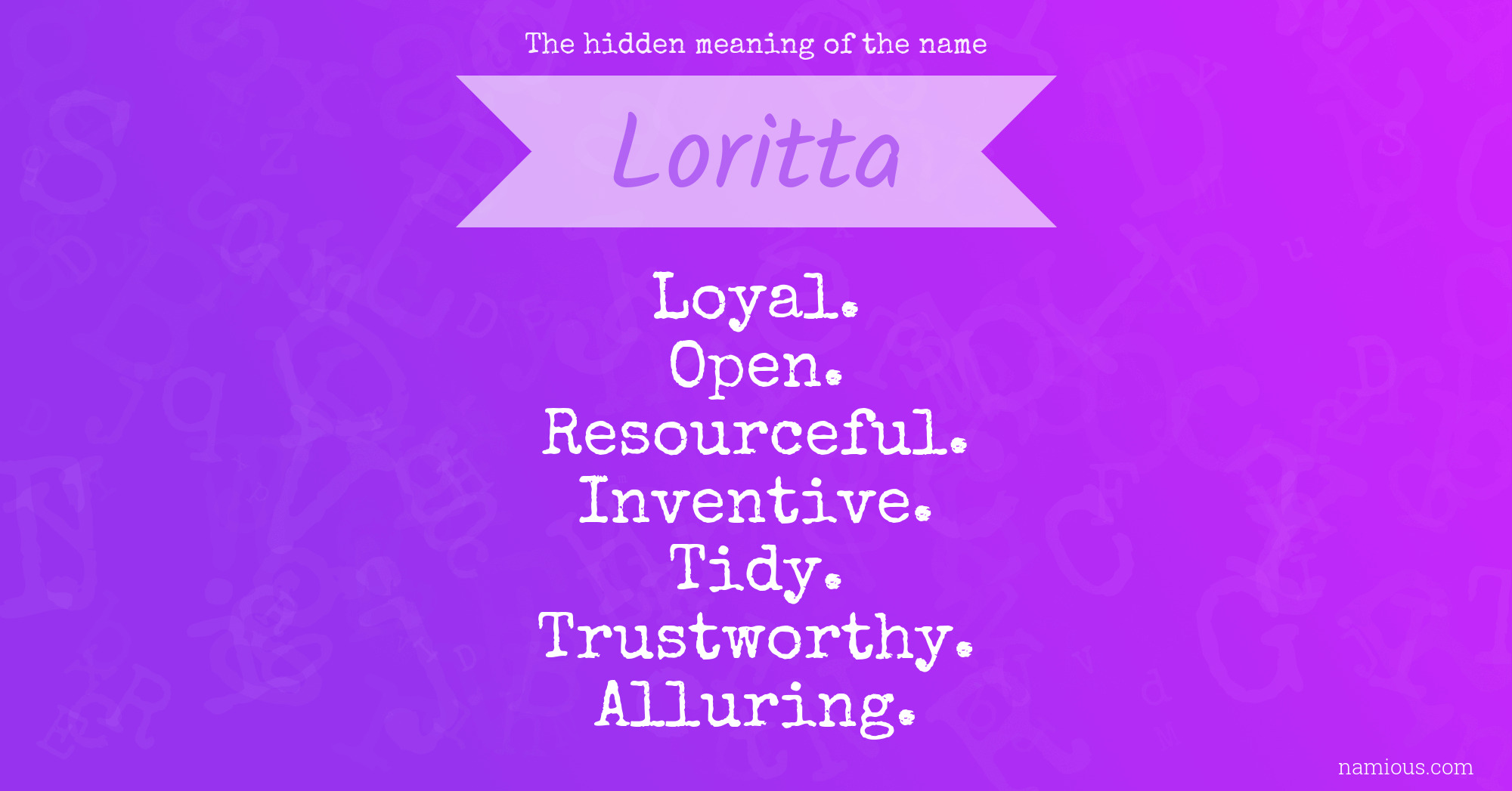 The hidden meaning of the name Loritta