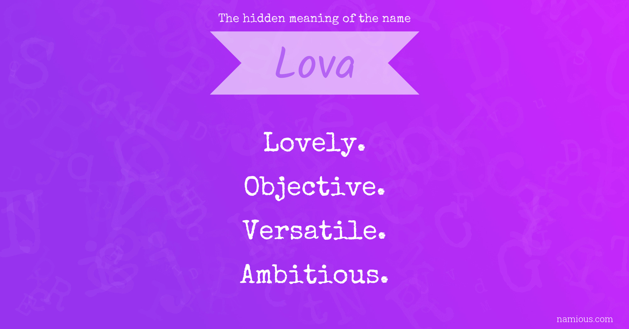 The hidden meaning of the name Lova