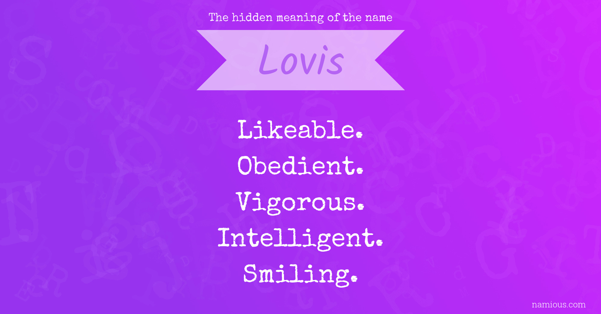 The hidden meaning of the name Lovis