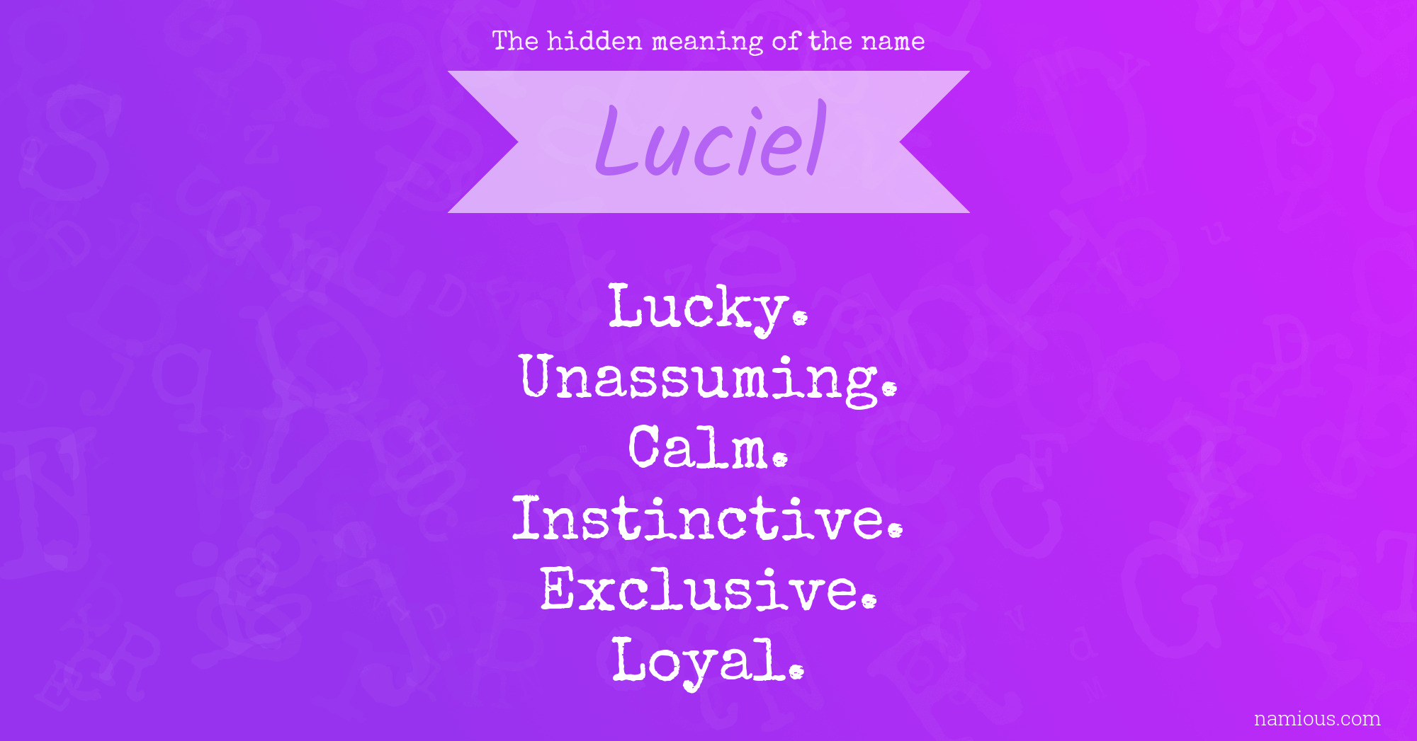 The hidden meaning of the name Luciel