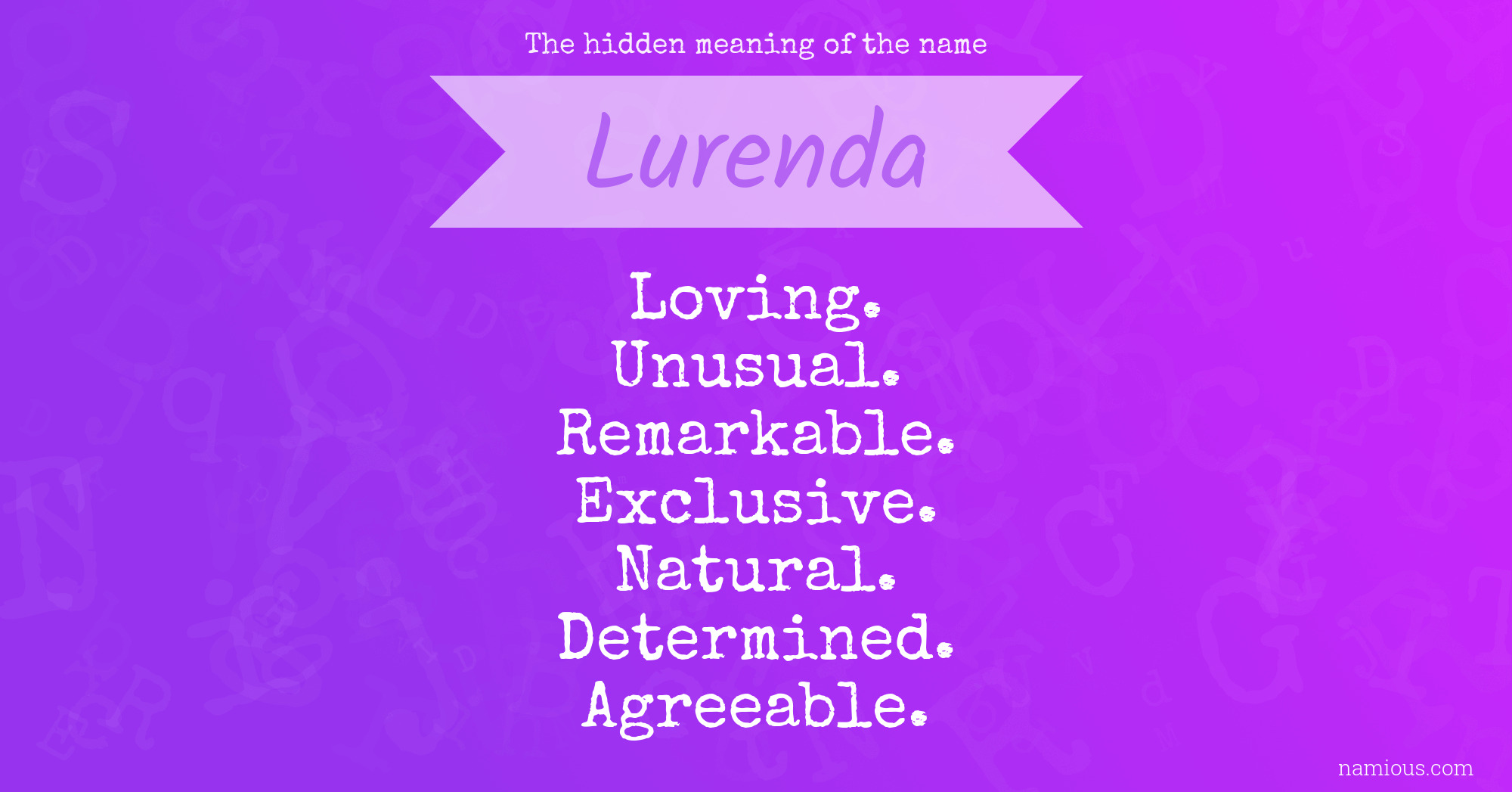 The hidden meaning of the name Lurenda