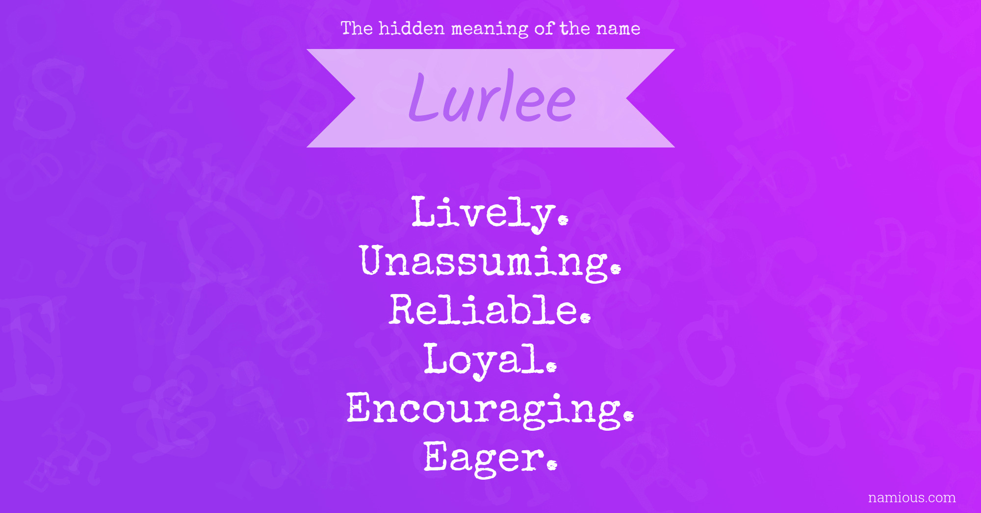 The hidden meaning of the name Lurlee