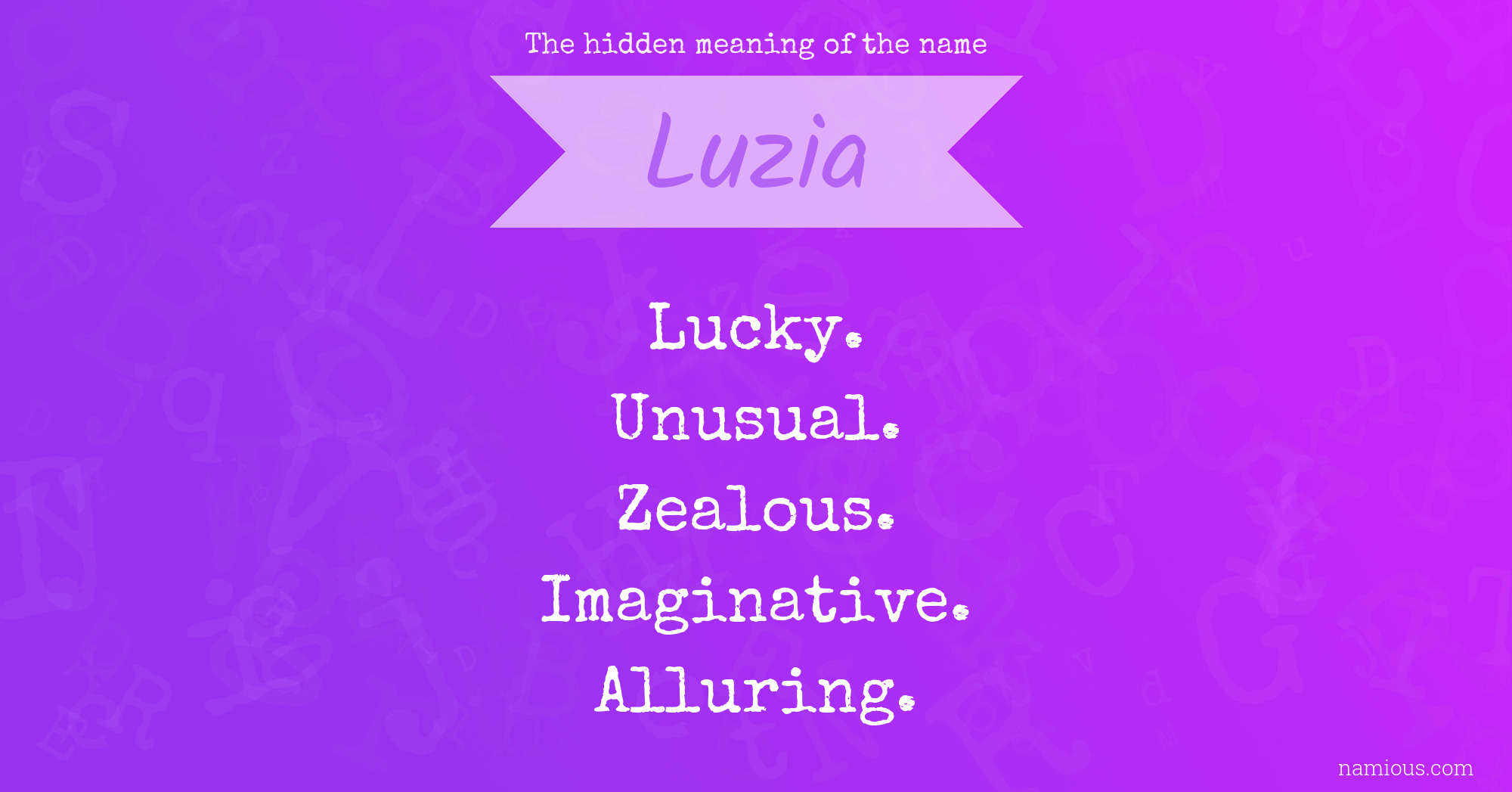The hidden meaning of the name Luzia