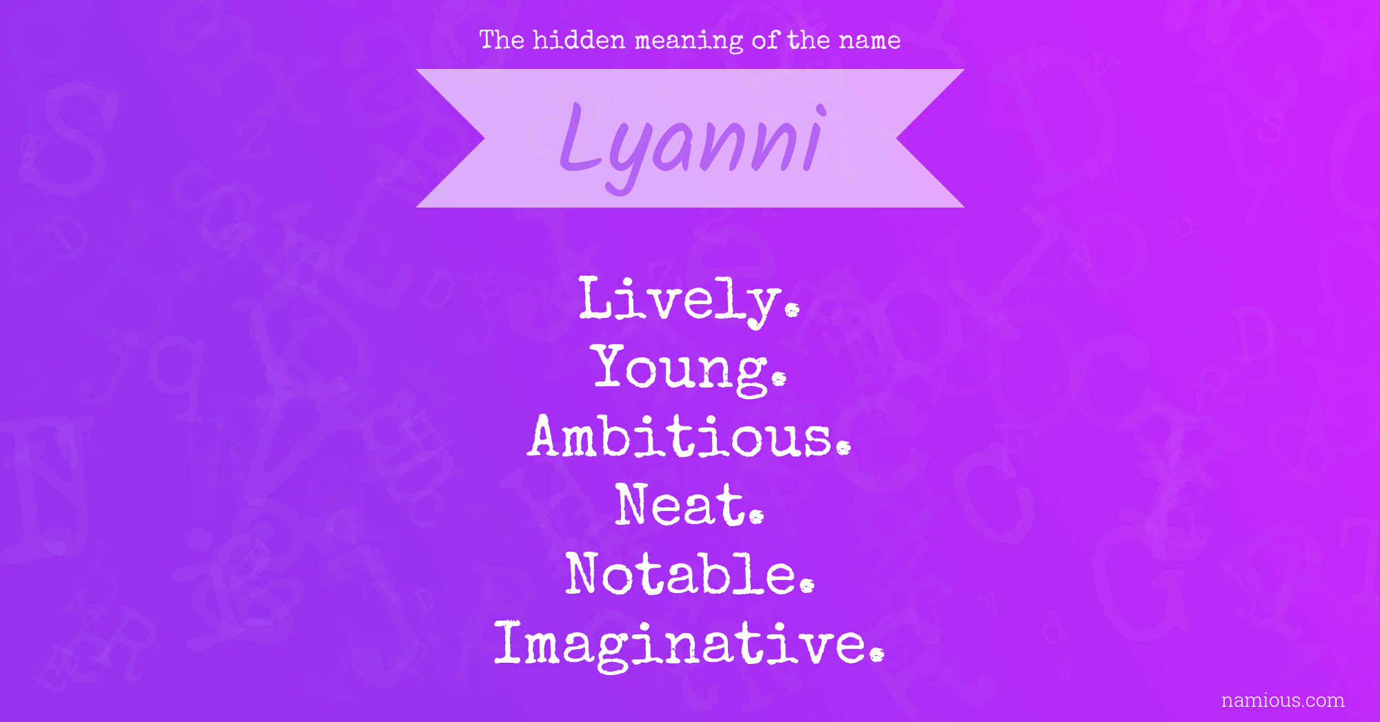 The hidden meaning of the name Lyanni