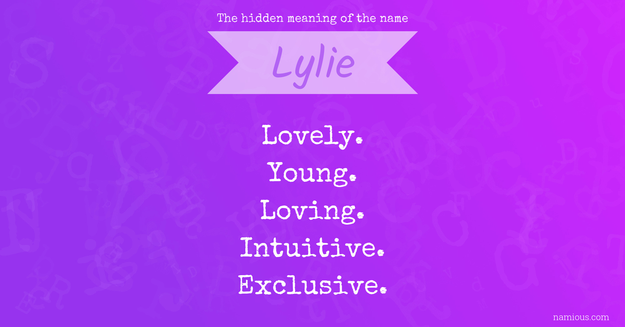The hidden meaning of the name Lylie