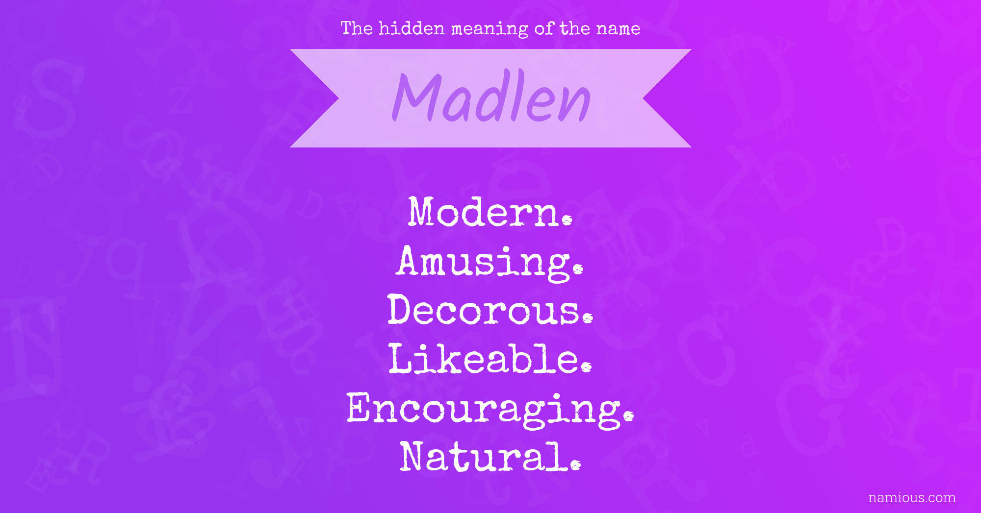 The hidden meaning of the name Madlen