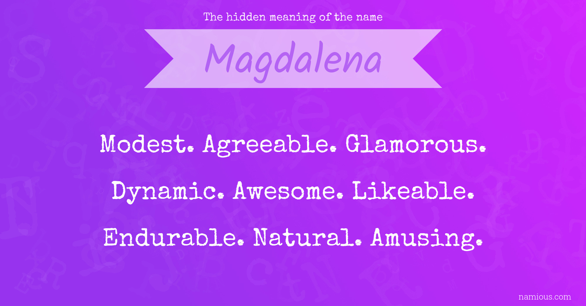 The hidden meaning of the name Magdalena