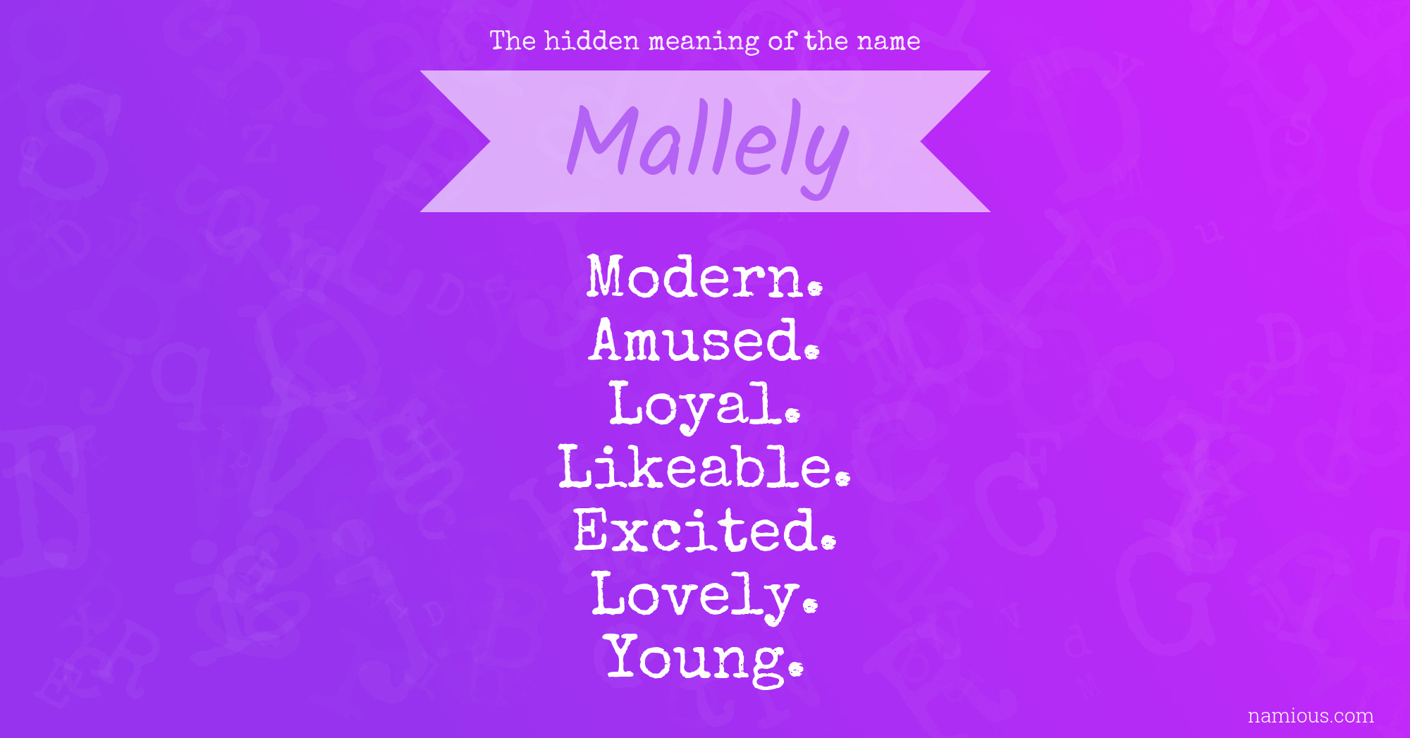 The hidden meaning of the name Mallely