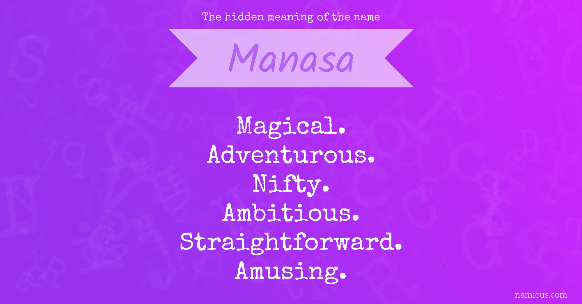 The hidden meaning of the name Manasa
