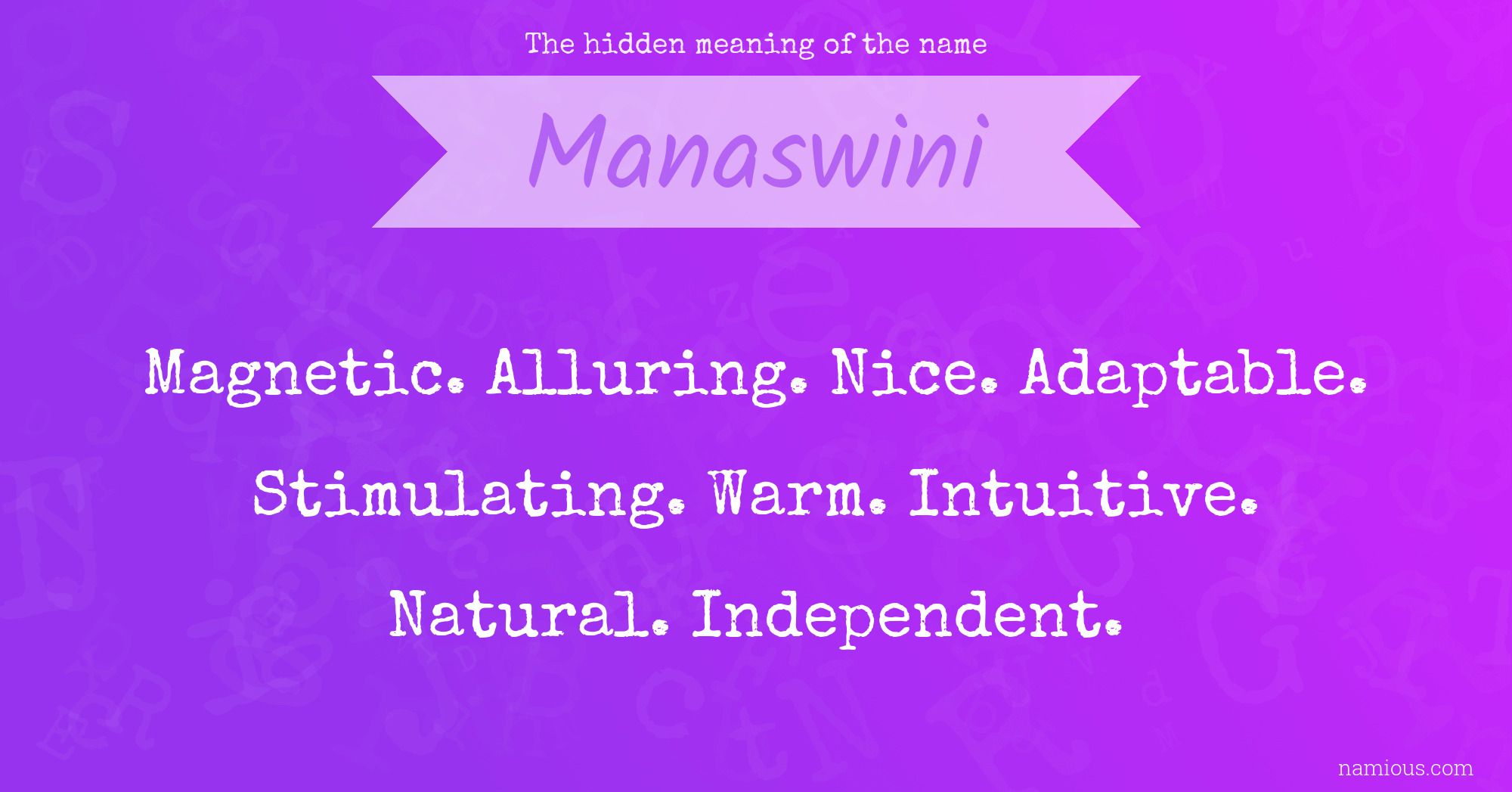 The hidden meaning of the name Manaswini