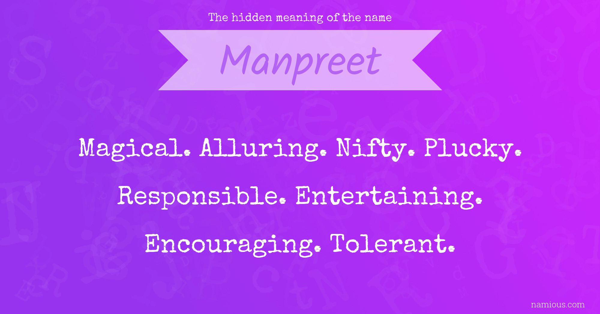 The hidden meaning of the name Manpreet