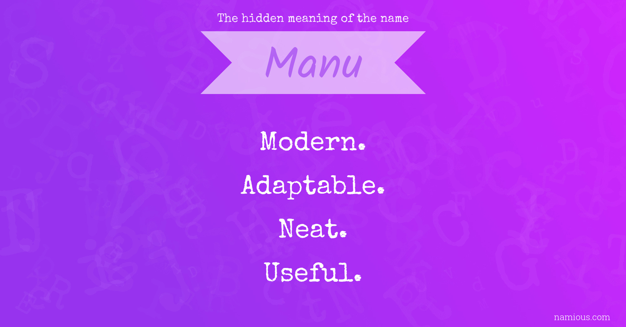 The hidden meaning of the name Manu