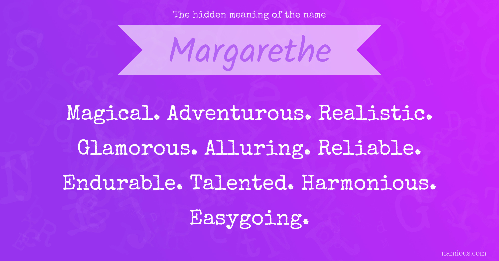 The hidden meaning of the name Margarethe
