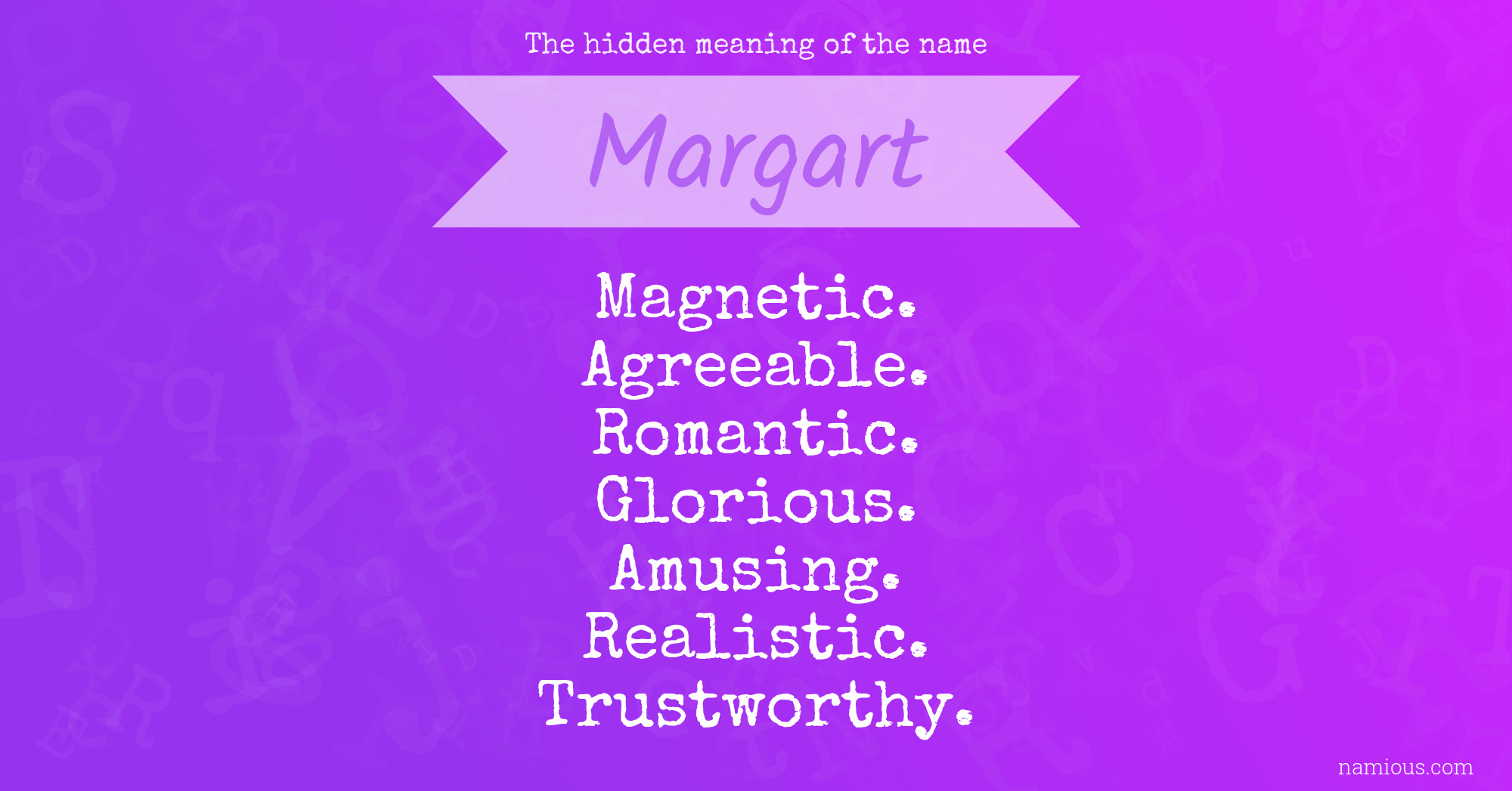 The hidden meaning of the name Margart