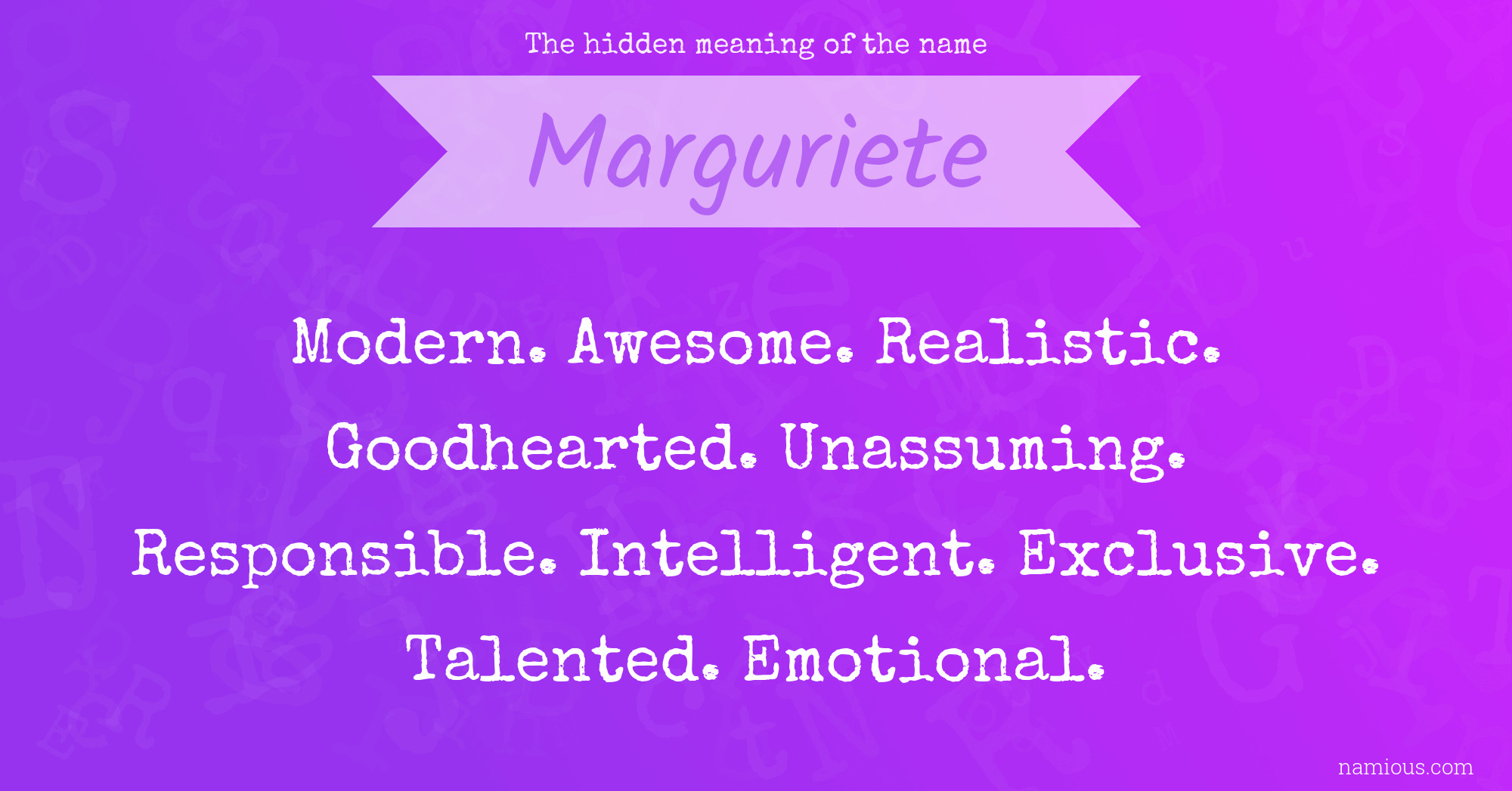 The hidden meaning of the name Marguriete