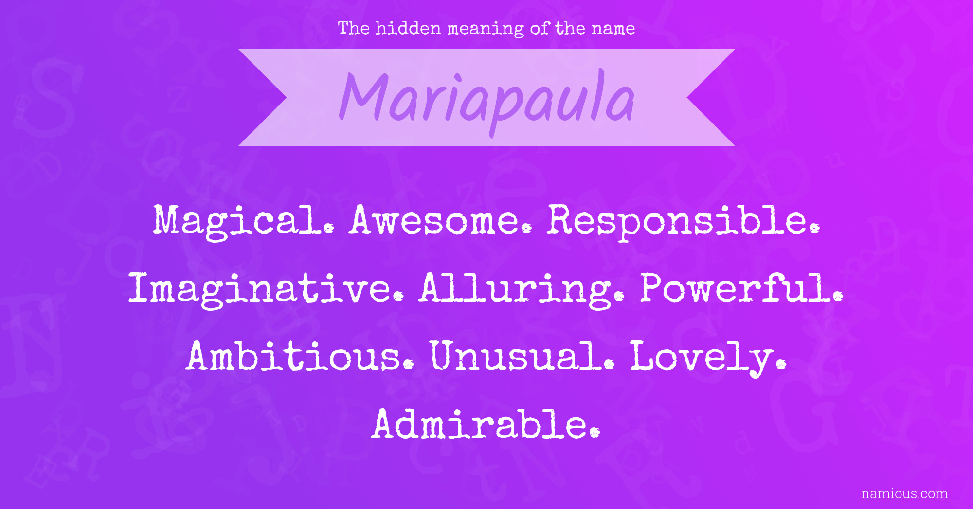 The hidden meaning of the name Mariapaula