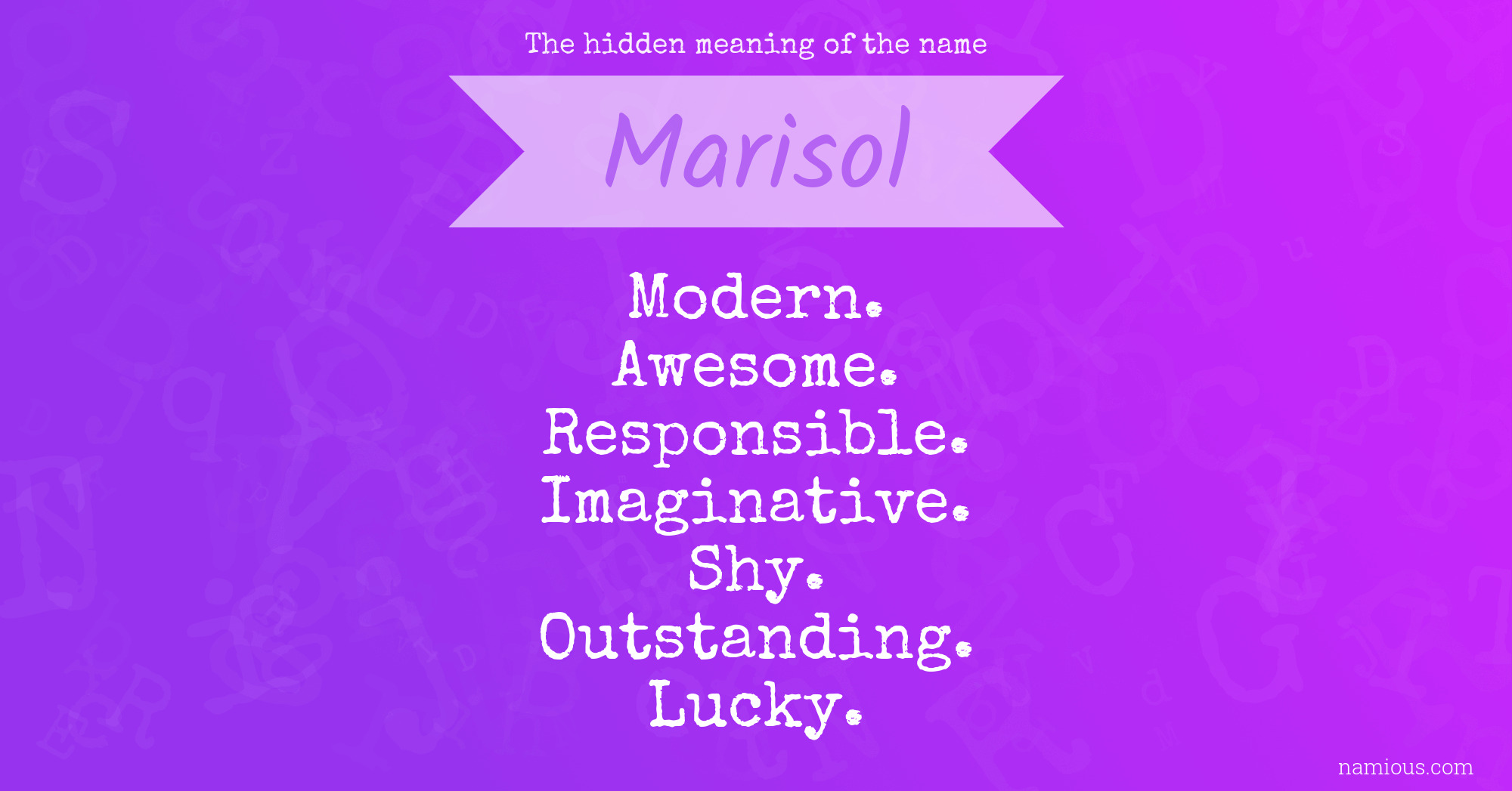 The hidden meaning of the name Marisol