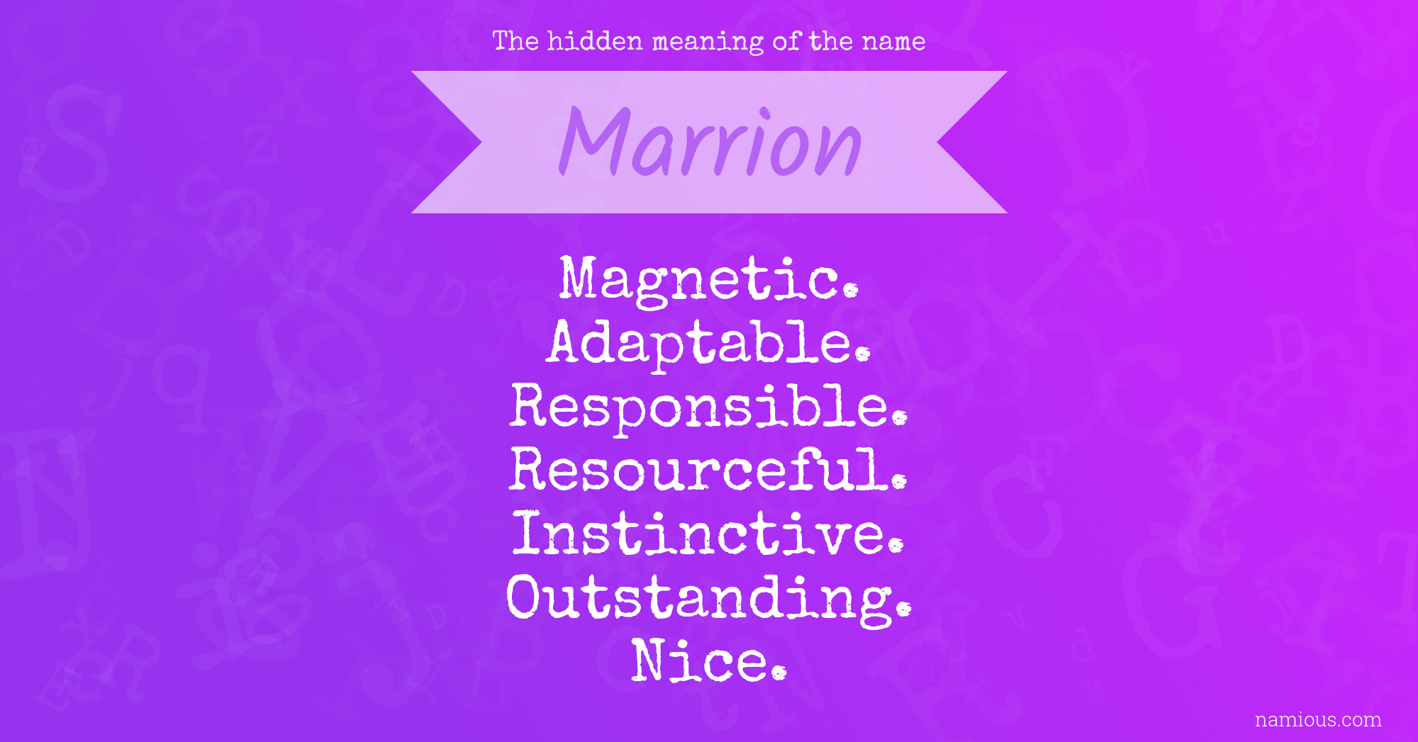 The hidden meaning of the name Marrion