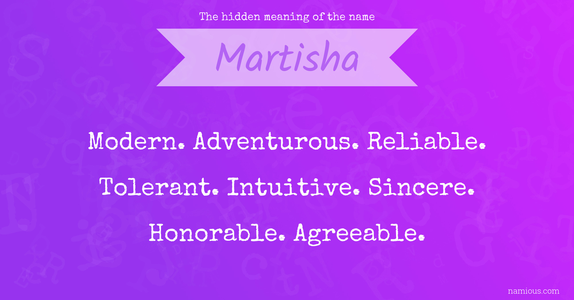 The hidden meaning of the name Martisha