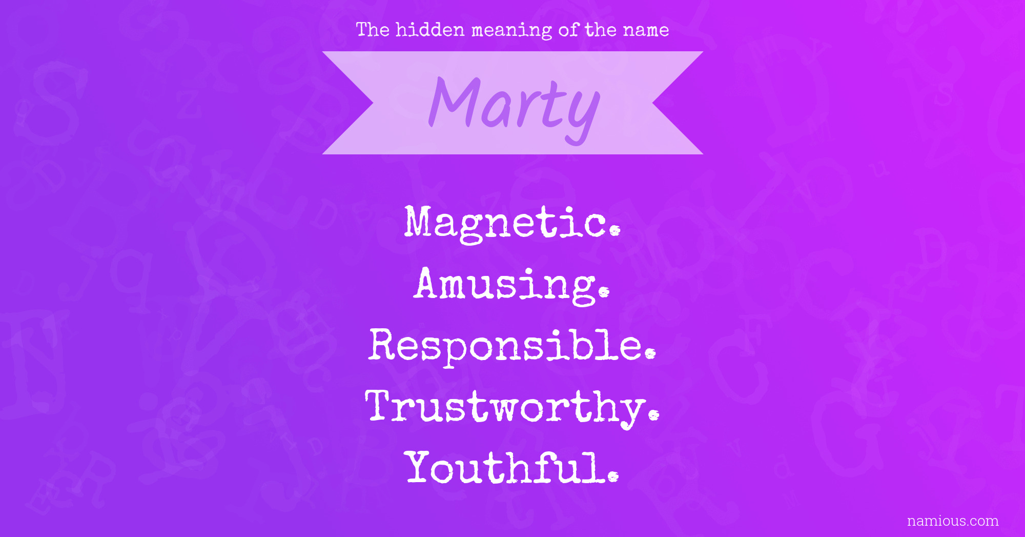 The hidden meaning of the name Marty