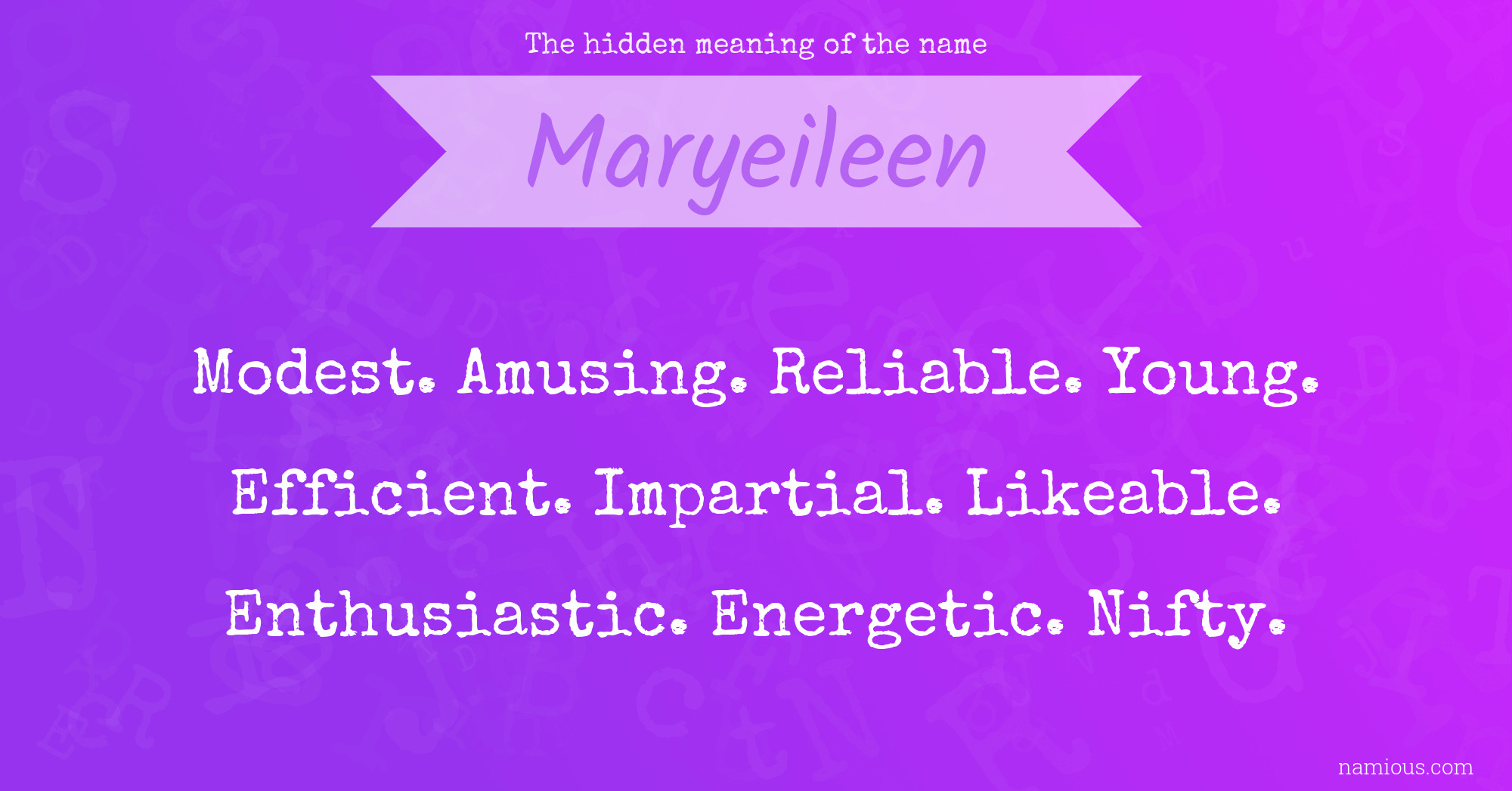The hidden meaning of the name Maryeileen