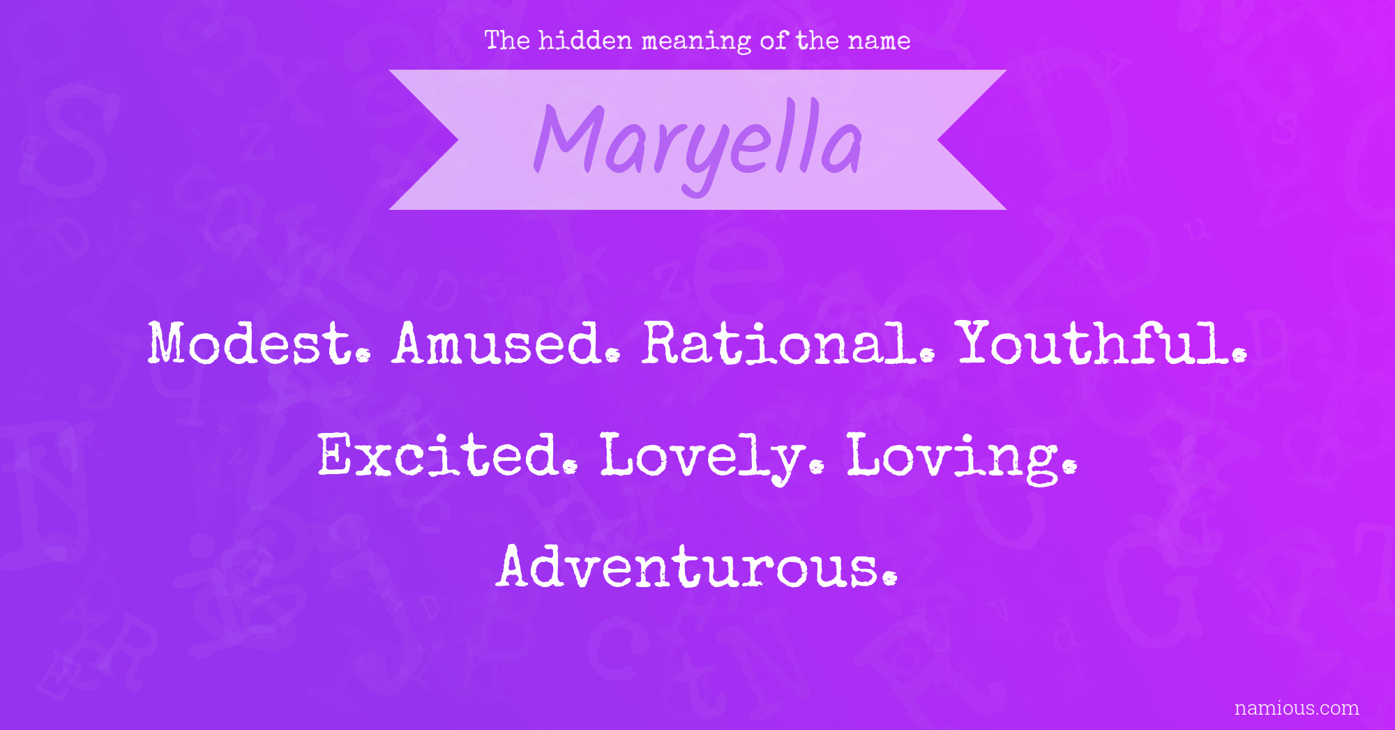 The hidden meaning of the name Maryella