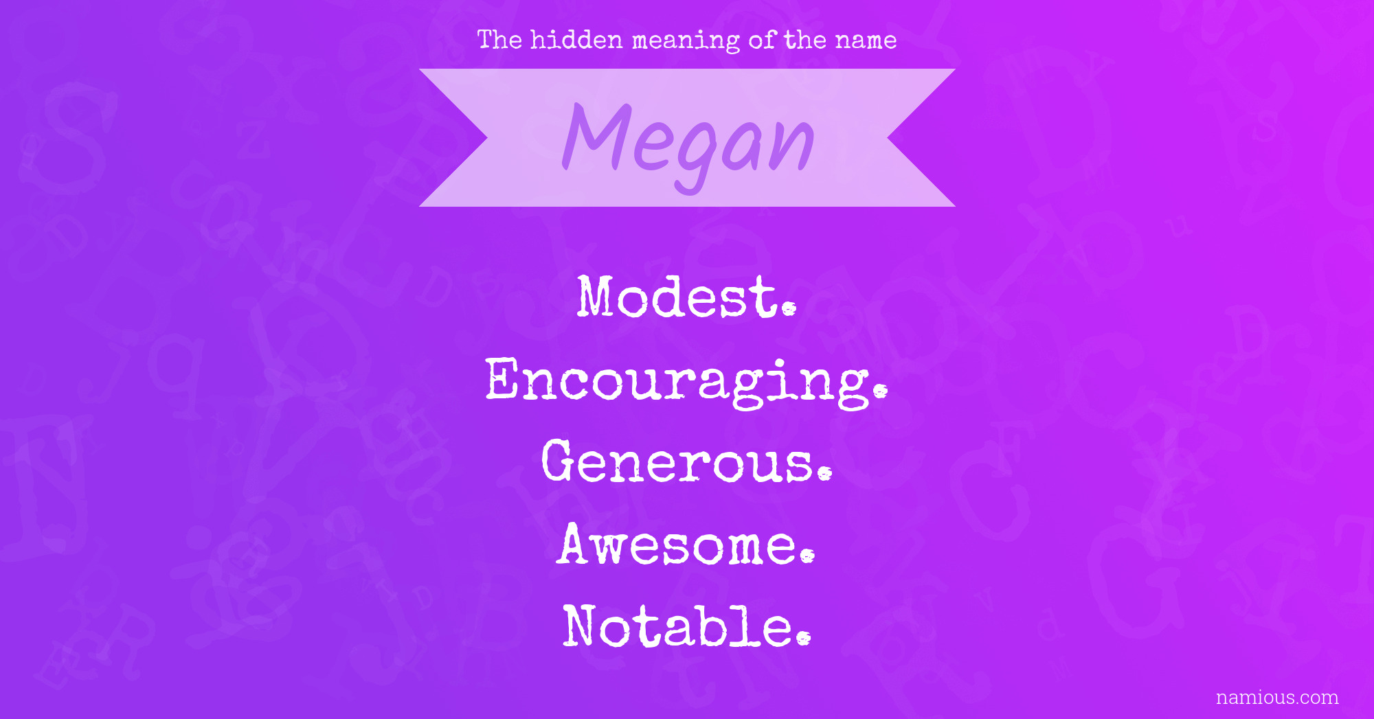 The hidden meaning of the name Megan