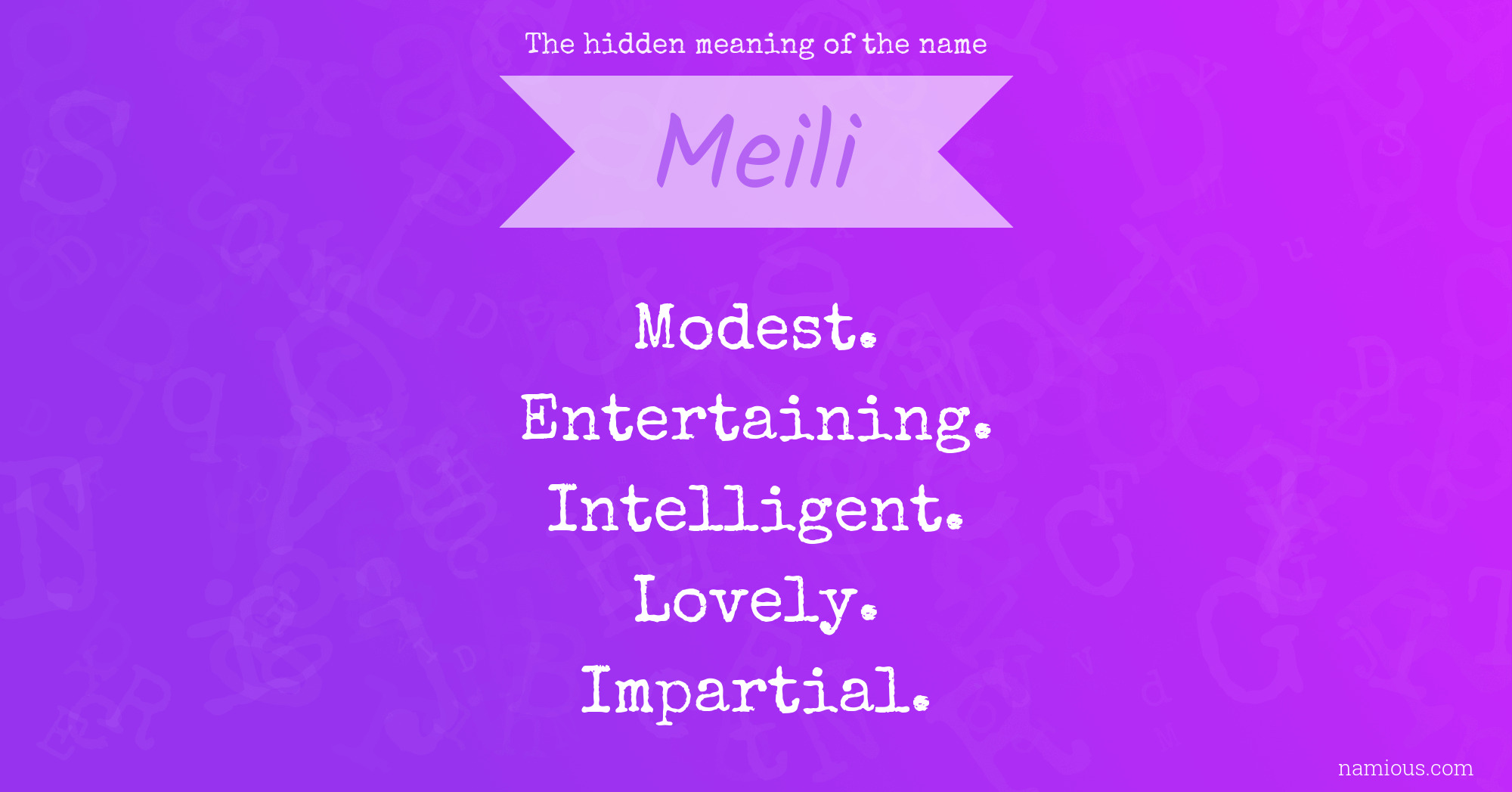 The hidden meaning of the name Meili