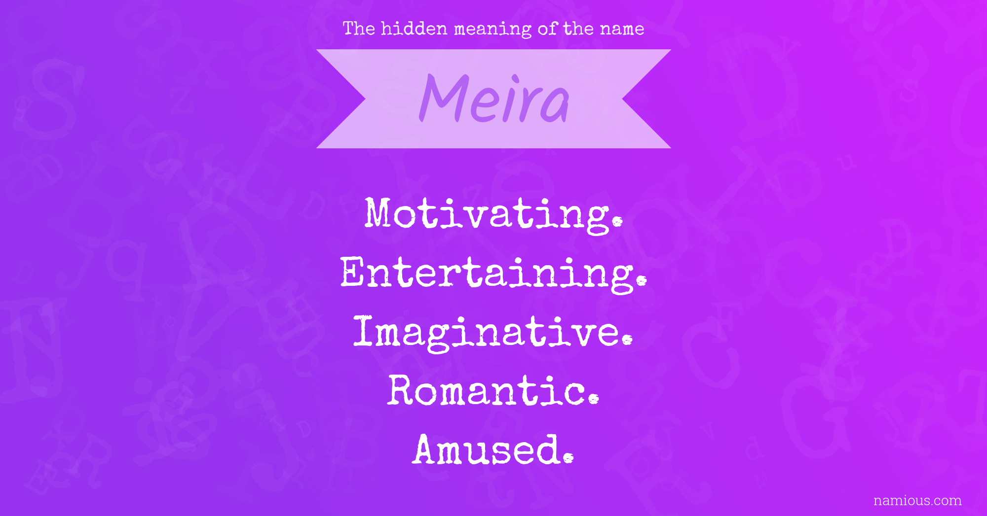 The hidden meaning of the name Meira